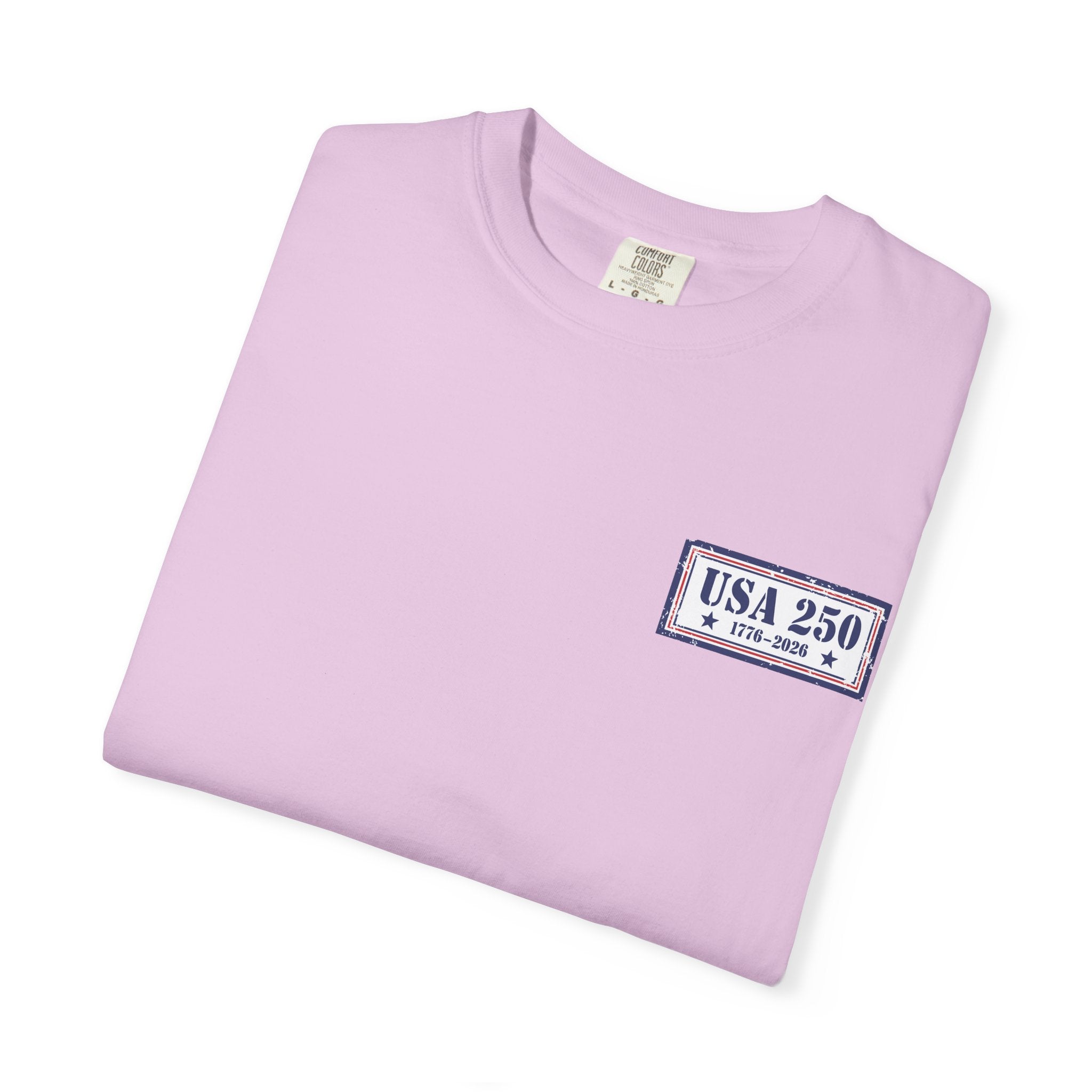 USA 250 Yrs ~ Unisex Garment-Dyed T-shirt