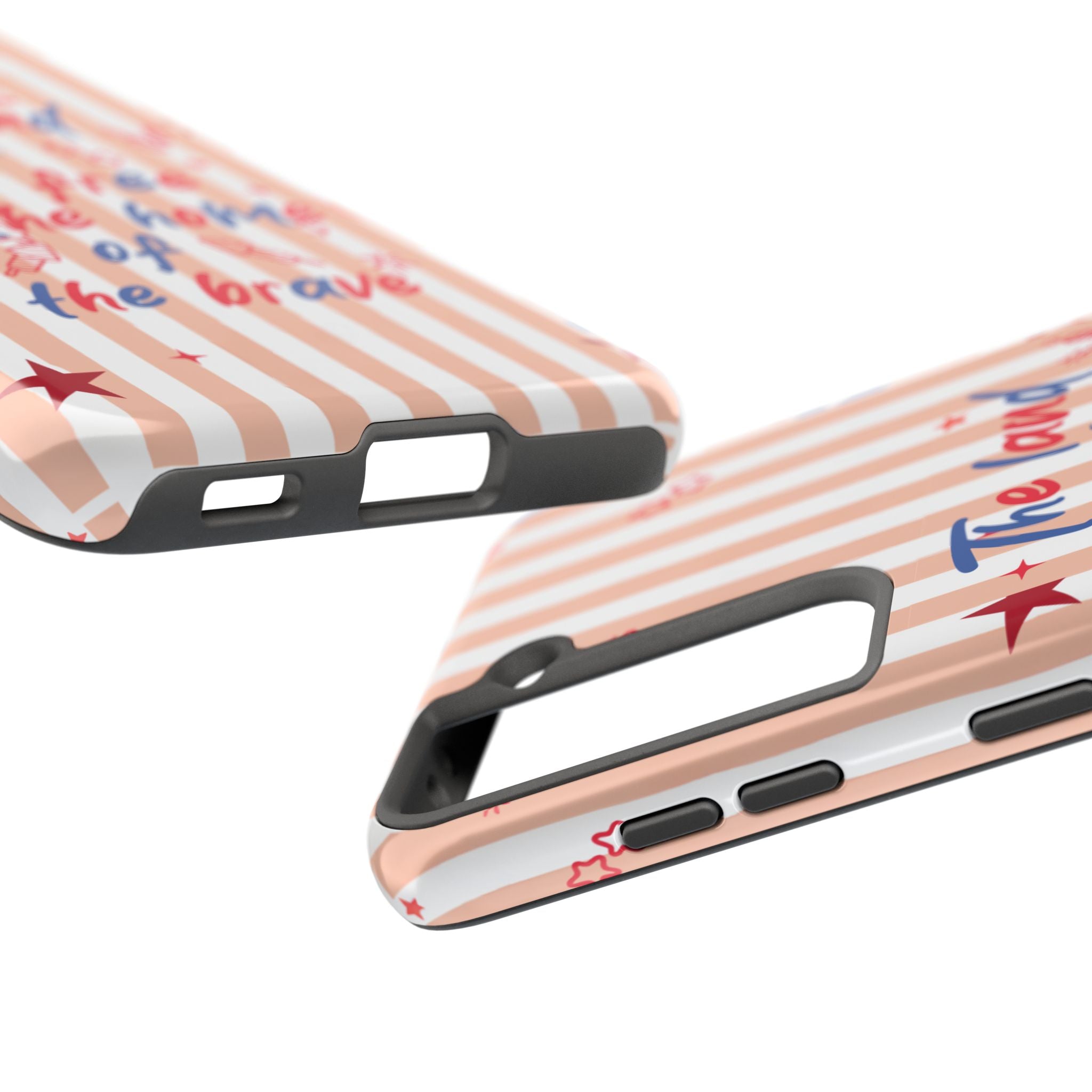 Patriotic Tough Phone Case — “The land of the free & the home of the brave”