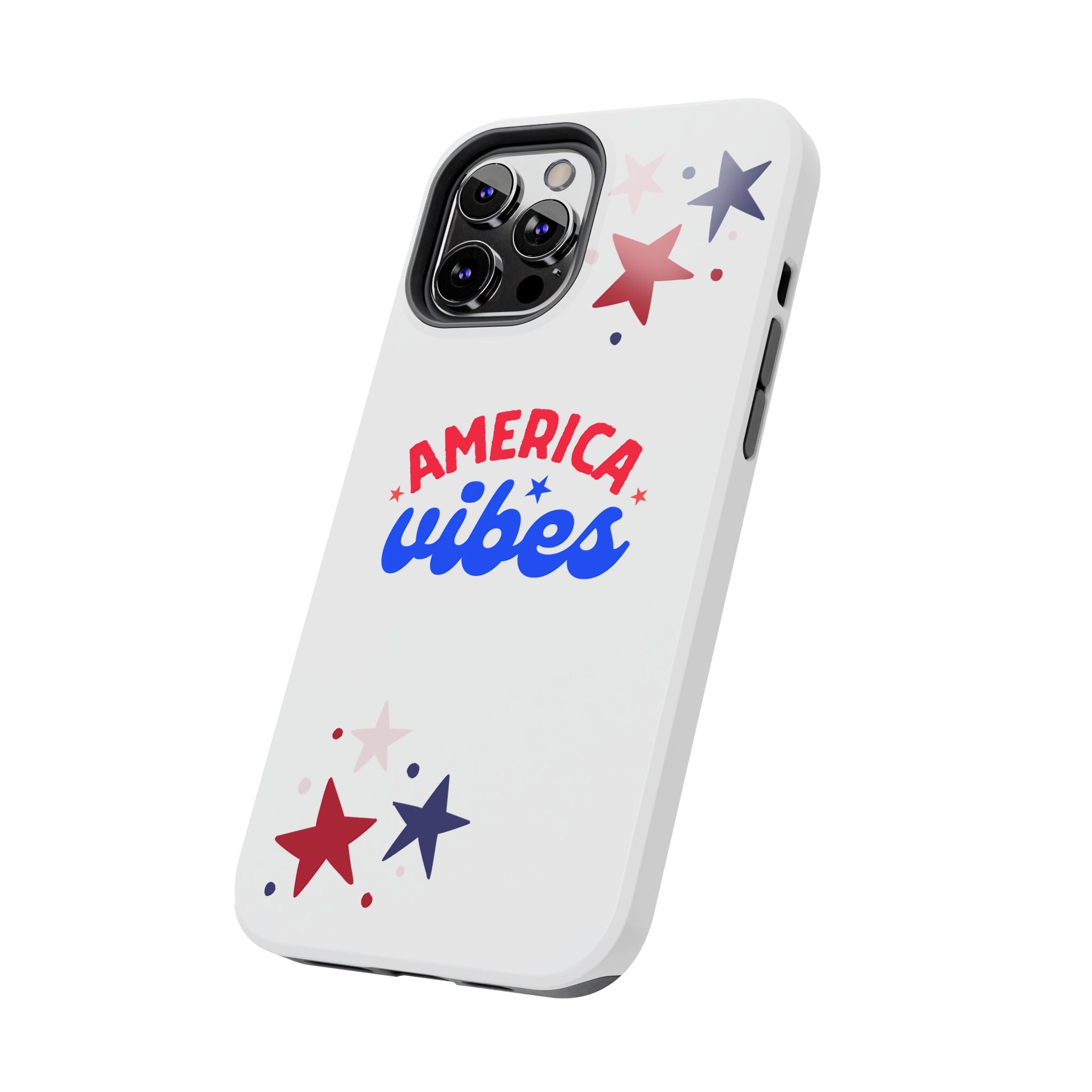 America Vibes Tough Phone Case — Patriotic Red White Blue Stars iPhone Case