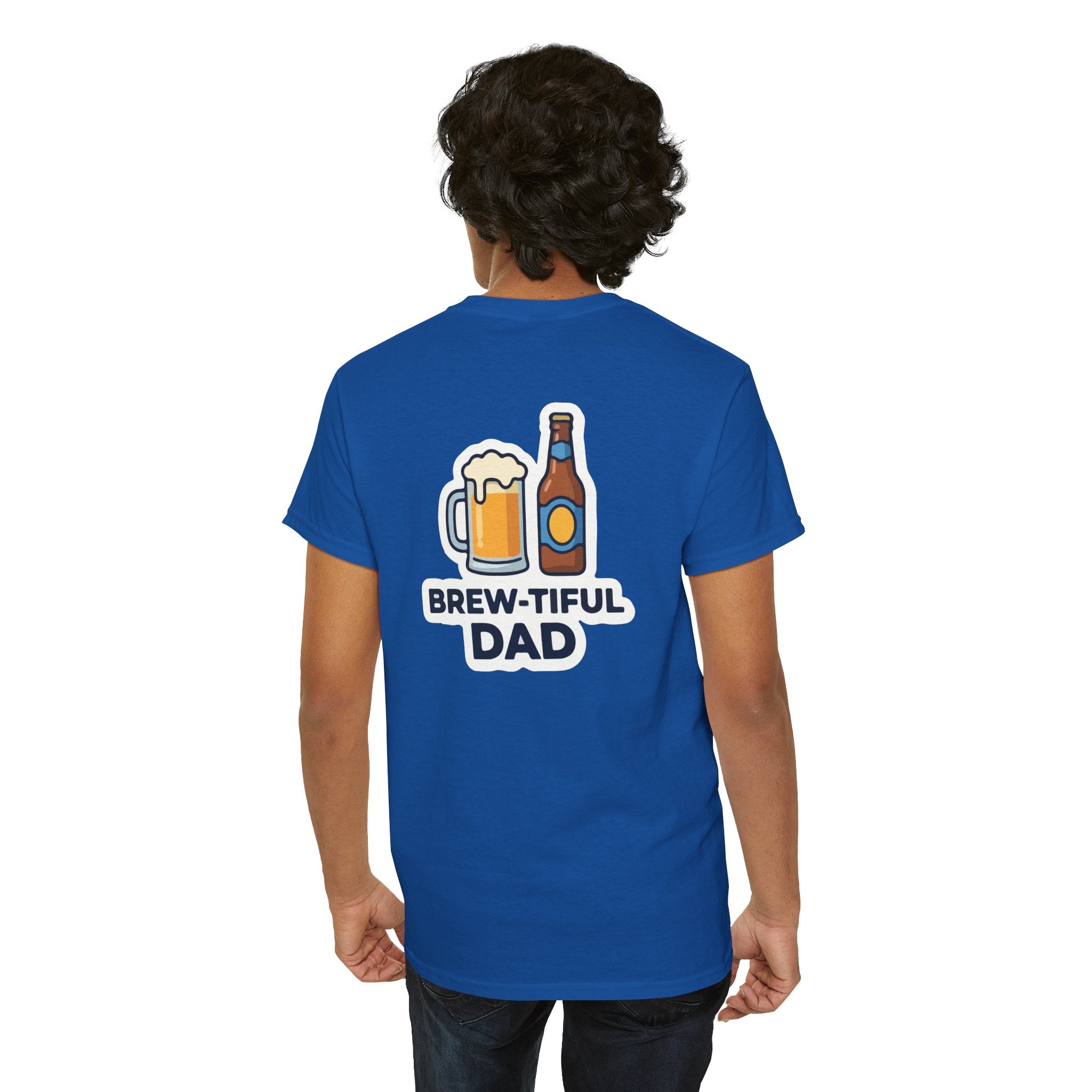 Brew-tiful Dad T-Shirt — Funny Father's Day Beer Tee