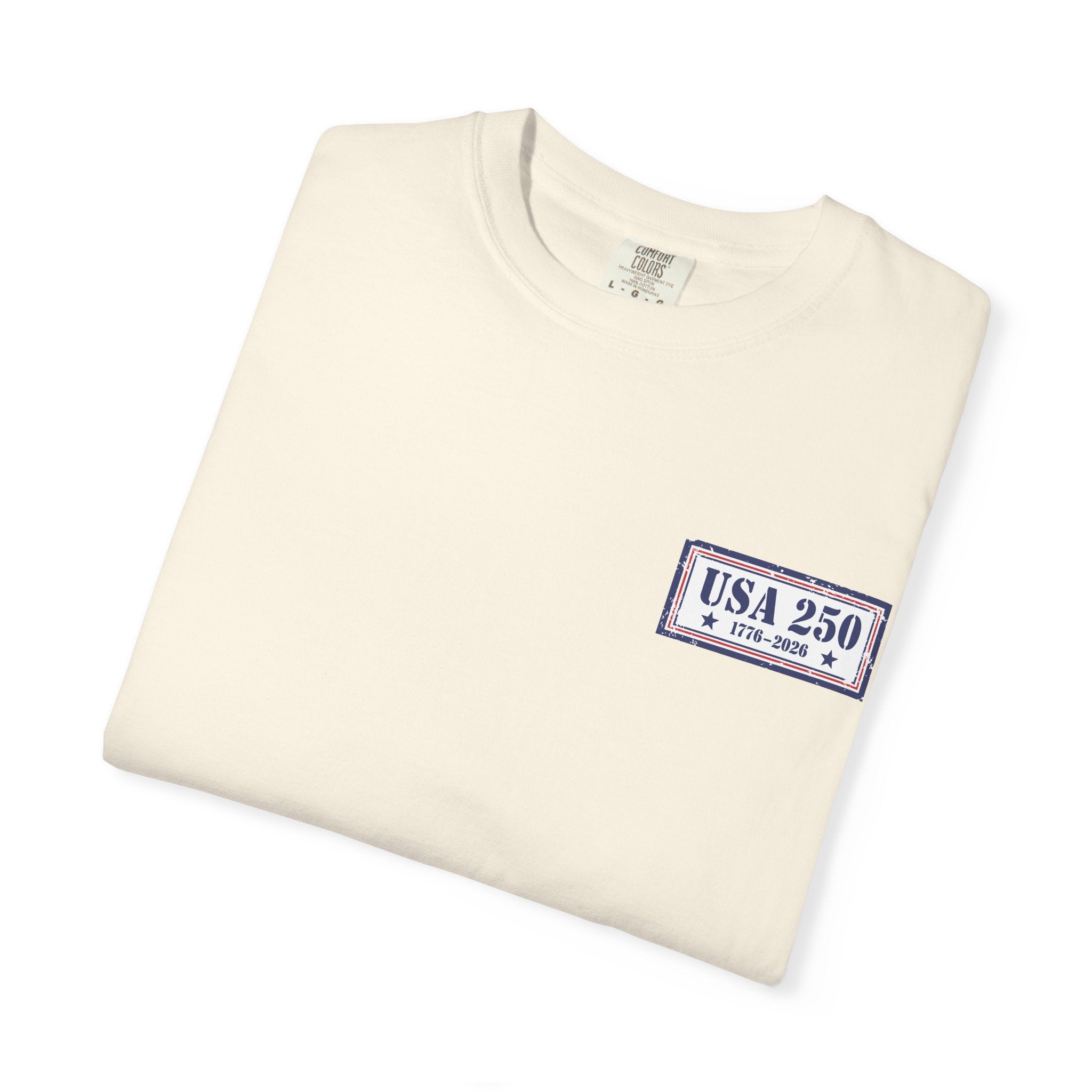 USA 250 Yrs ~ Unisex Garment-Dyed T-shirt