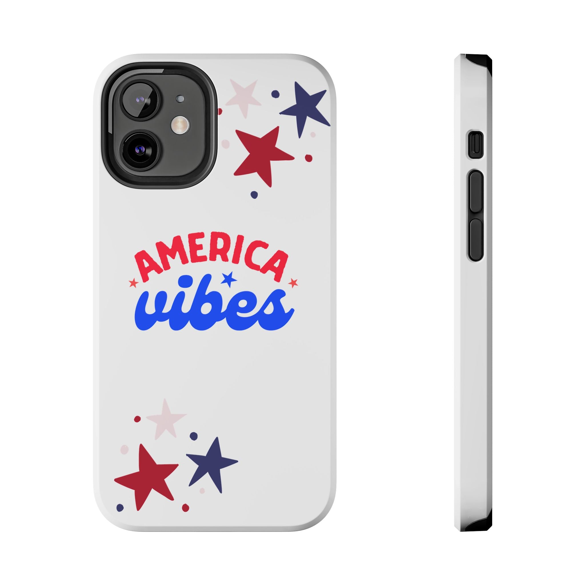 America Vibes Tough Phone Case — Patriotic Red White Blue Stars iPhone Case