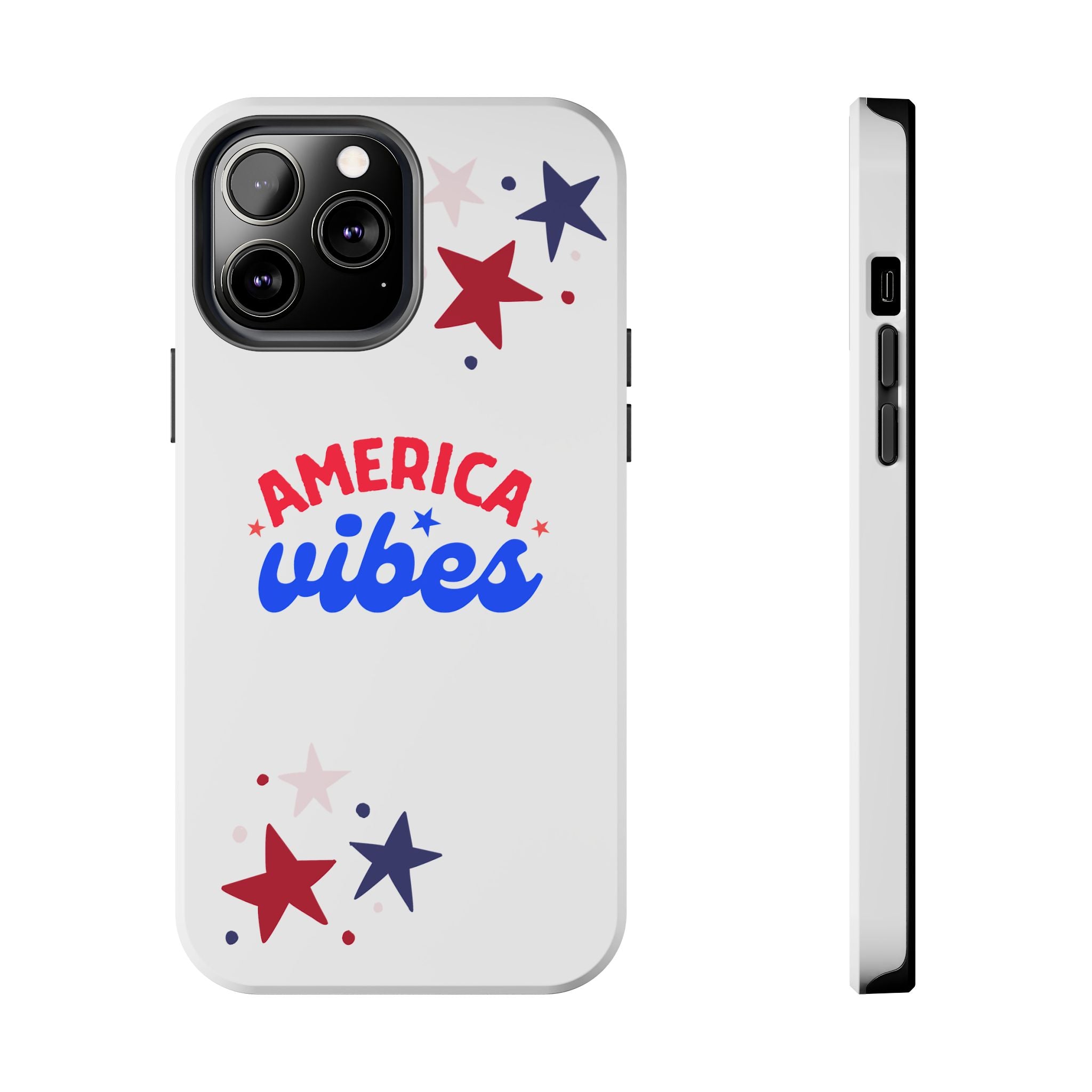 America Vibes Tough Phone Case — Patriotic Red White Blue Stars iPhone Case
