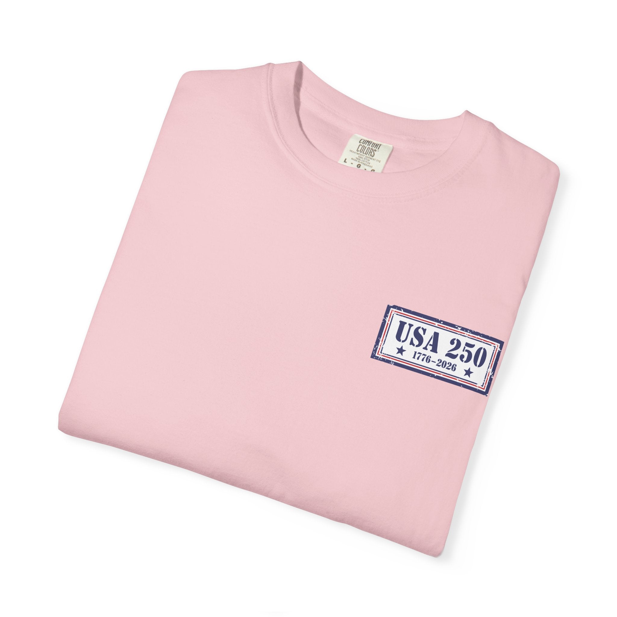 USA 250 Yrs ~ Unisex Garment-Dyed T-shirt