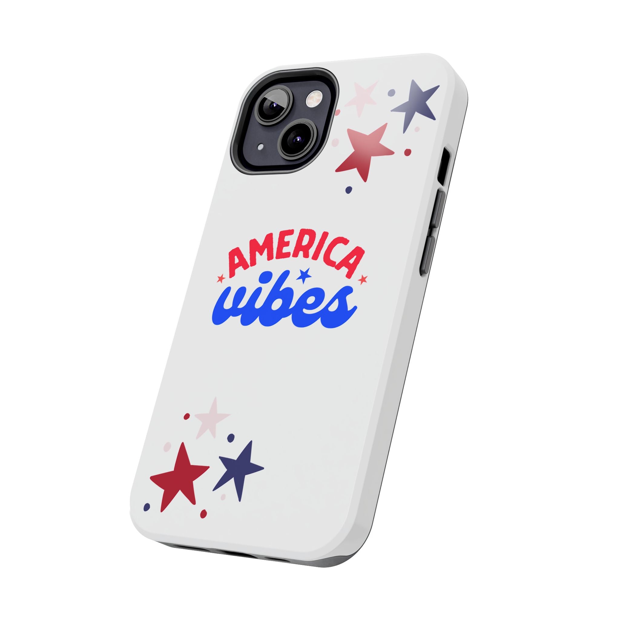 America Vibes Tough Phone Case — Patriotic Red White Blue Stars iPhone Case