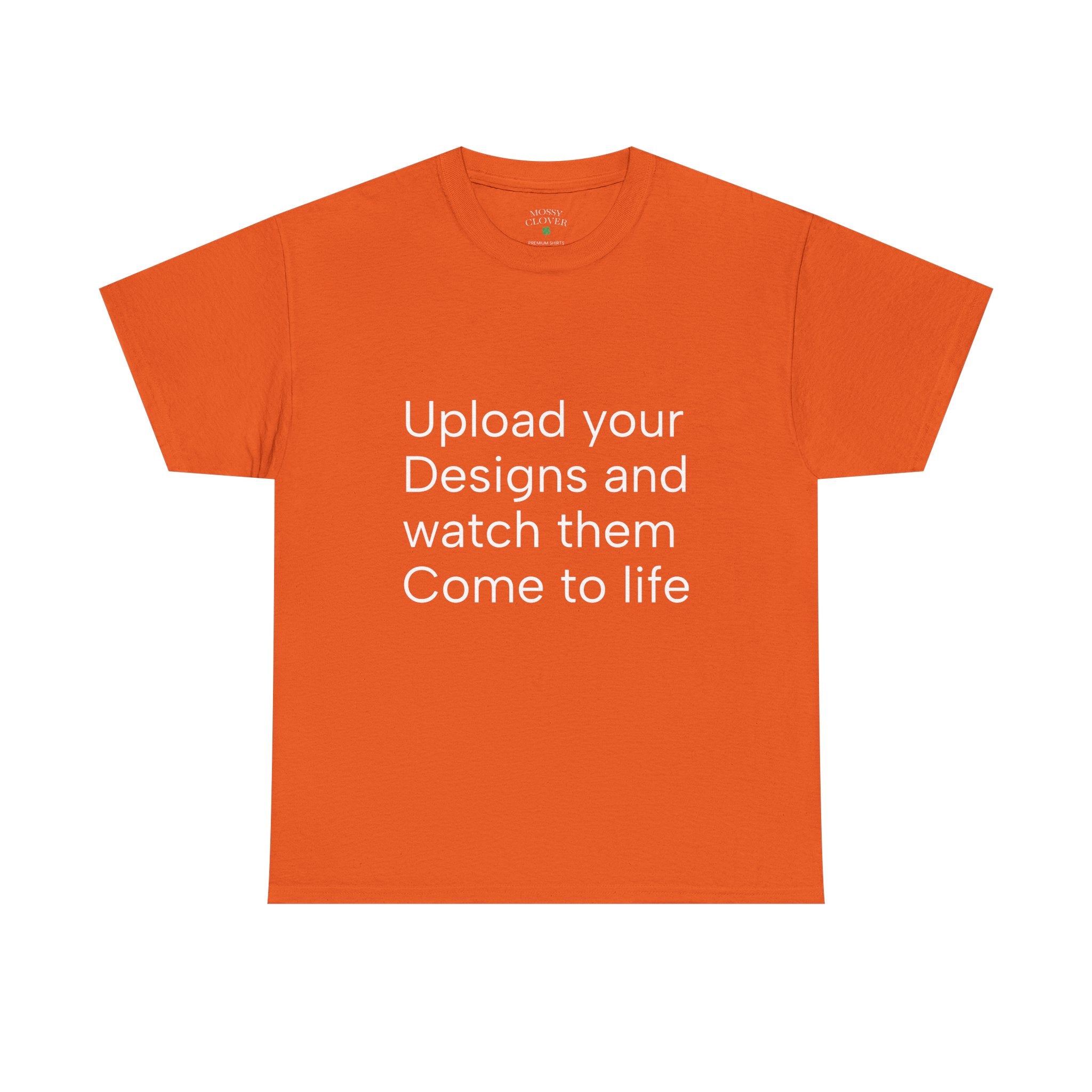 Customizable T‑Shirt – "Upload Your Designs and Watch Them Come to Life"