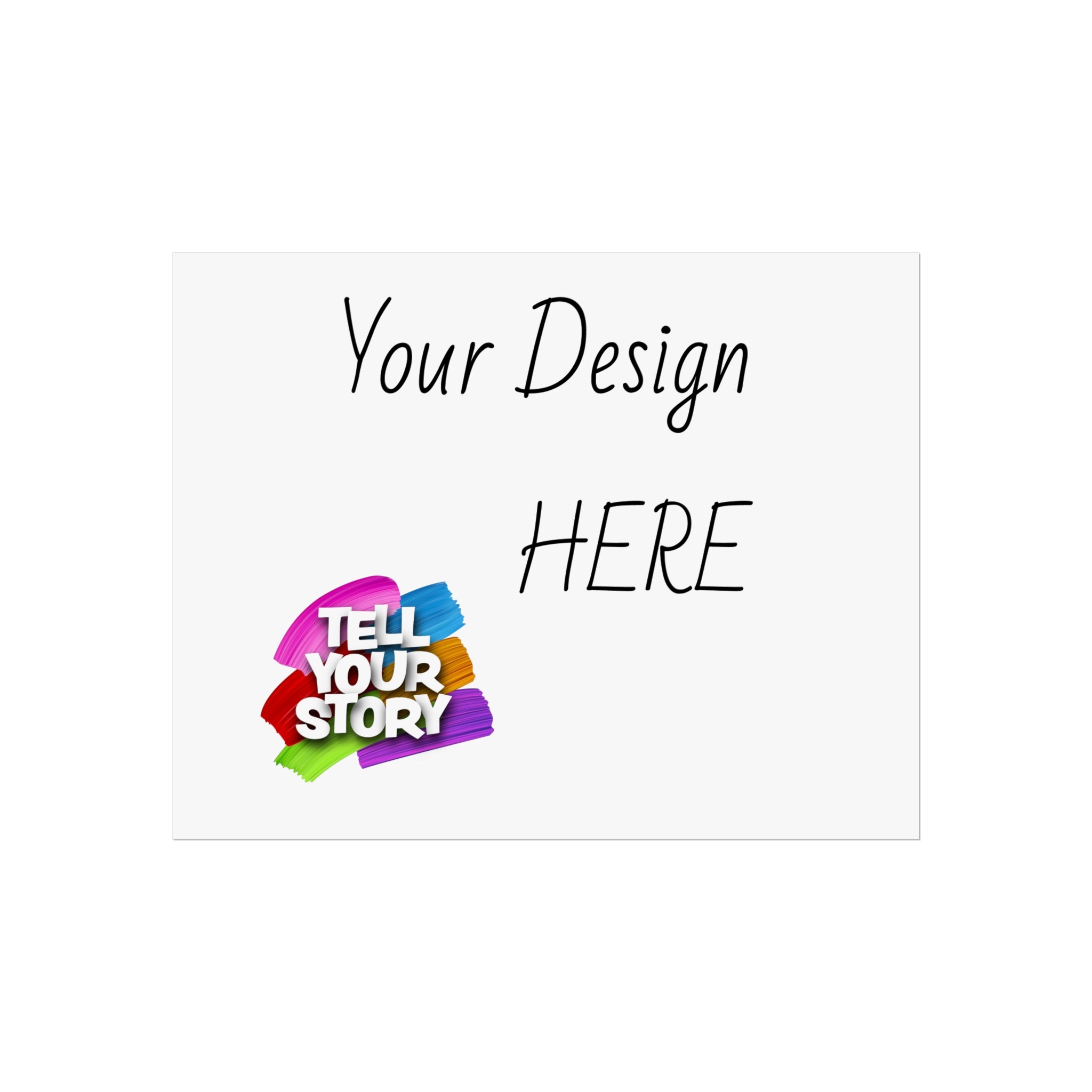Fine Art Poster — Custom Vertical "Your Design Here" Wall Art (Tell Your Story)
