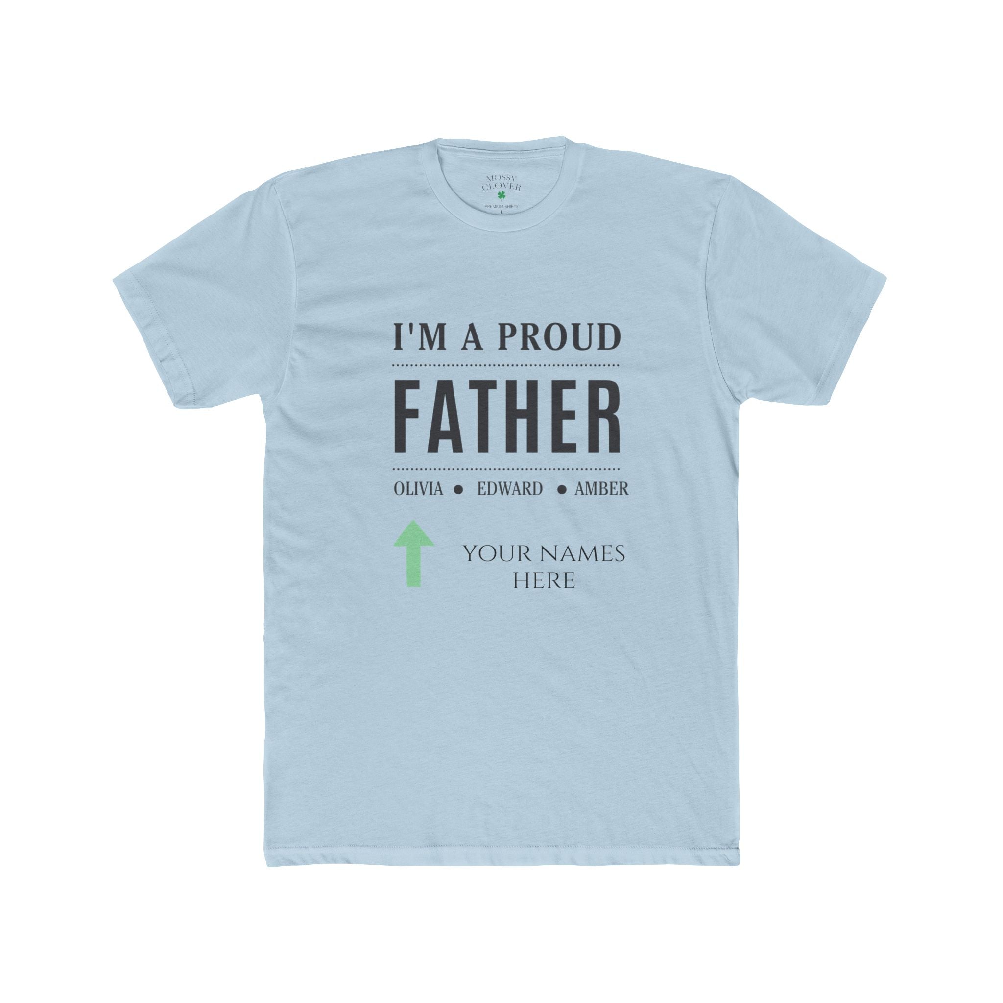 I’m a Proud Father T‑Shirt – Personalized Kids’ Names Tee ~ Custom