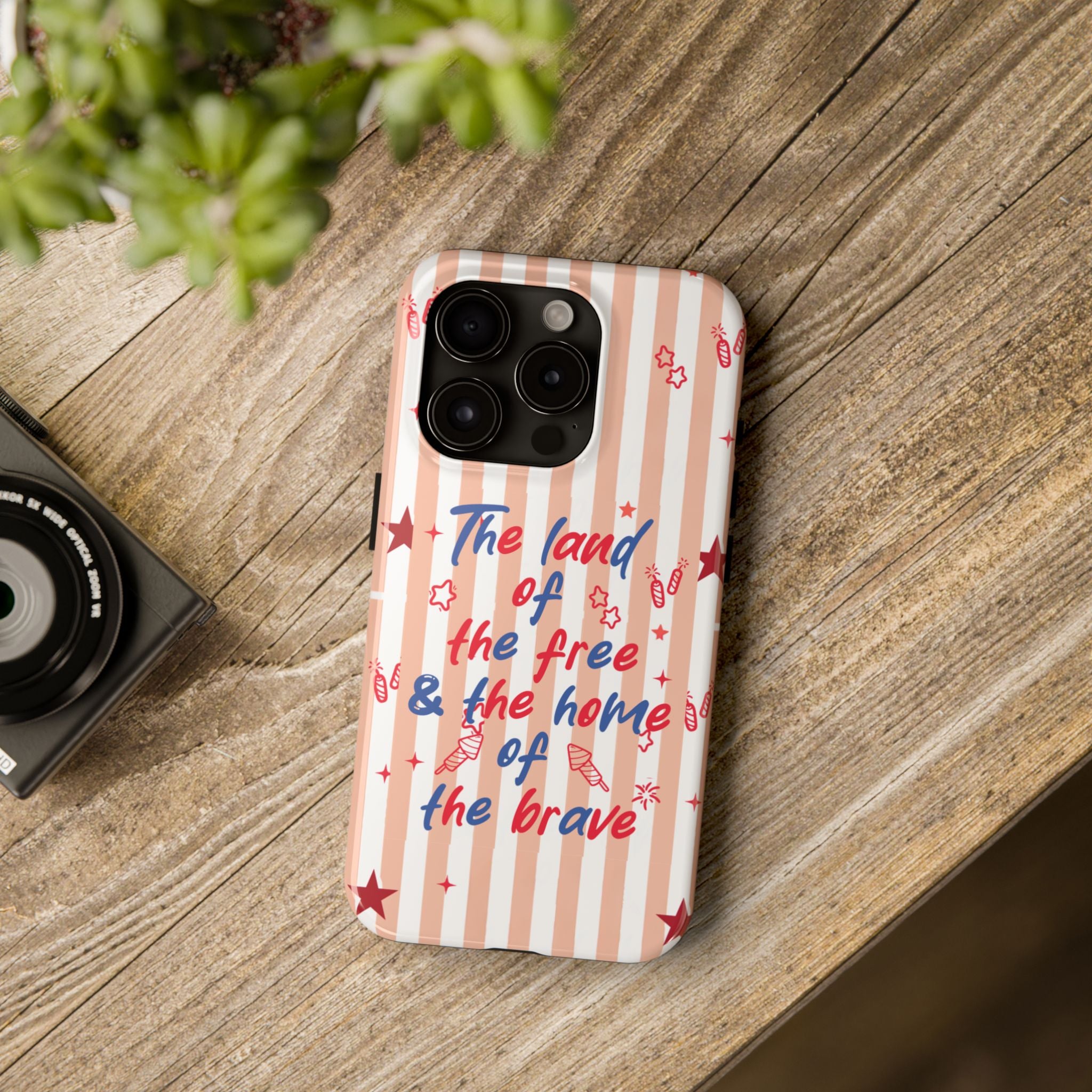 Patriotic Tough Phone Case — “The land of the free & the home of the brave”