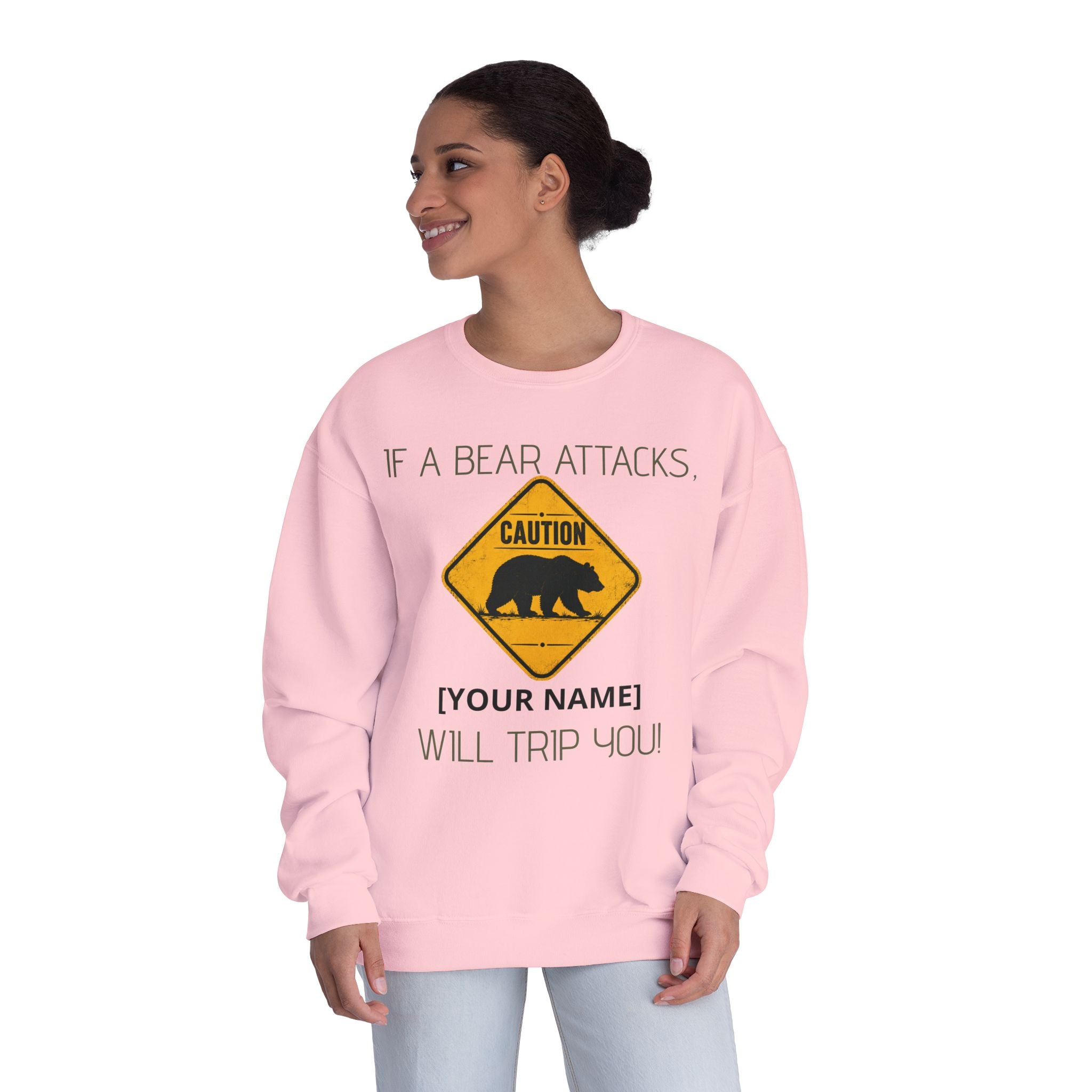 Bear Caution Crewneck Sweatshirt — "If a Bear Attacks, [Your Name] Will Trip You"