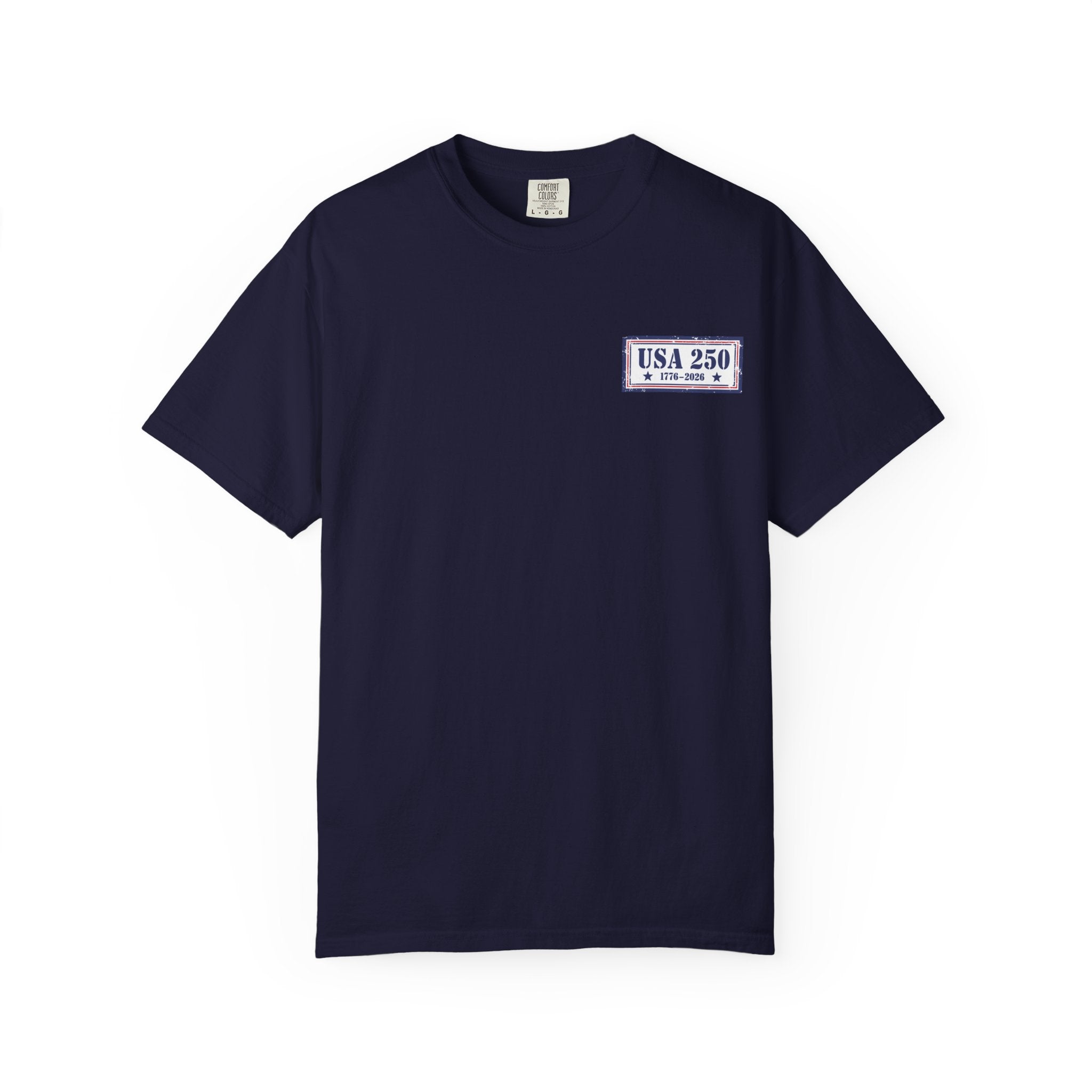 USA 250 Yrs ~ Unisex Garment-Dyed T-shirt