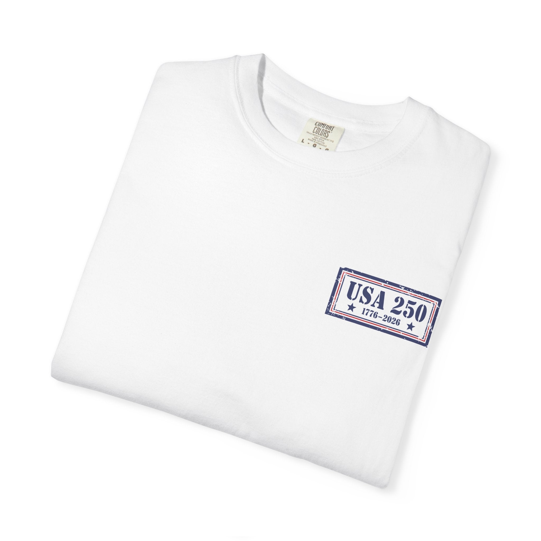USA 250 Yrs ~ Unisex Garment-Dyed T-shirt