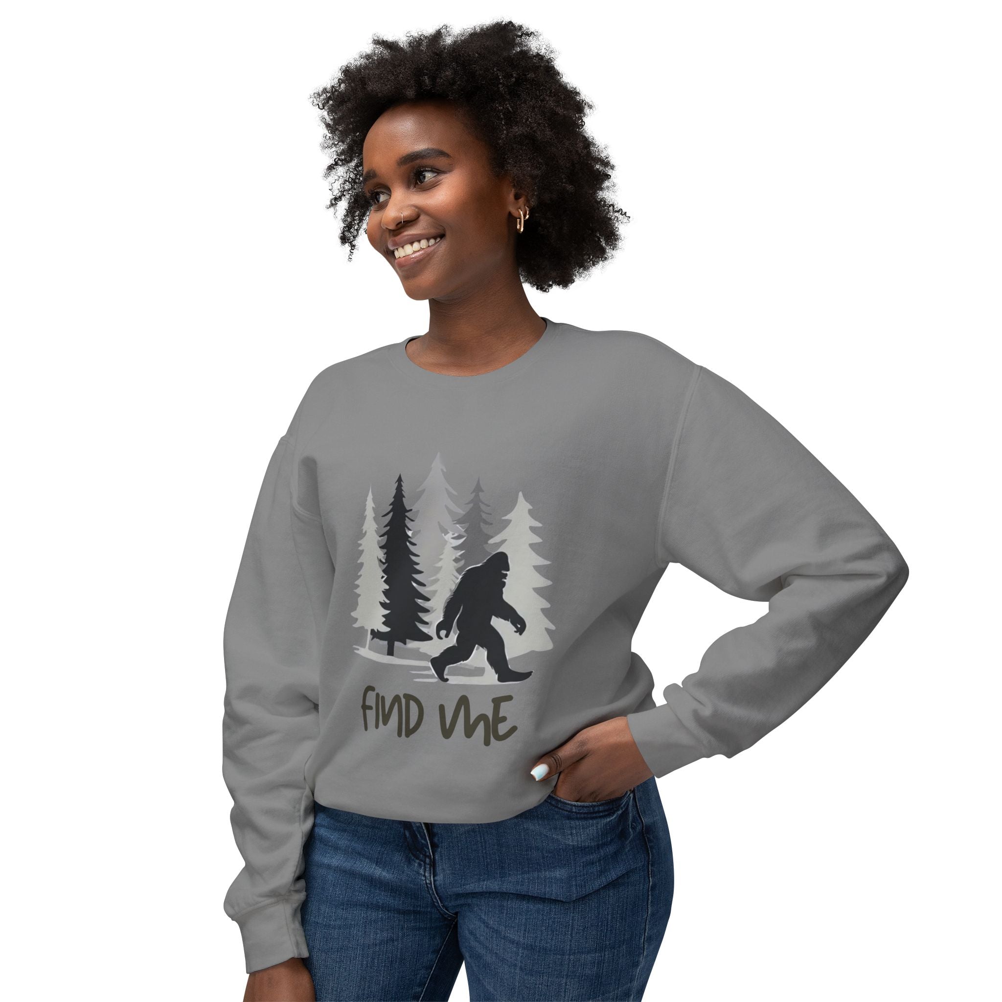 Find Me Sweatshirt — Bigfoot Sasquatch Graphic Crewneck