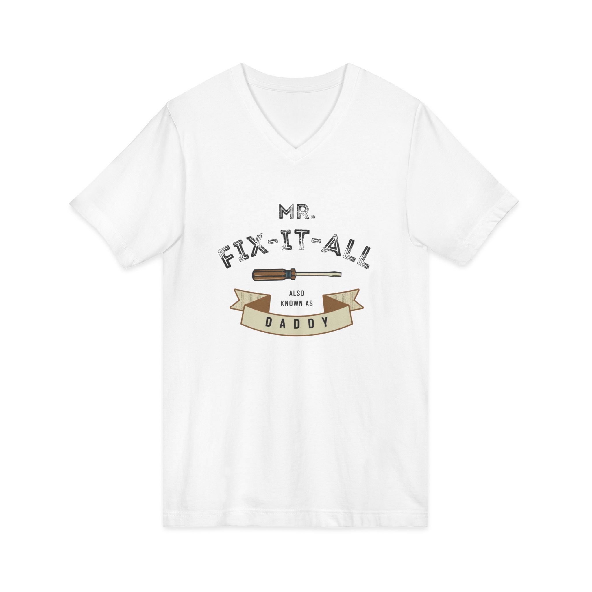 Mr. Fix-It-All Daddy V-Neck Tee — Father’s Day Handy Dad Gift