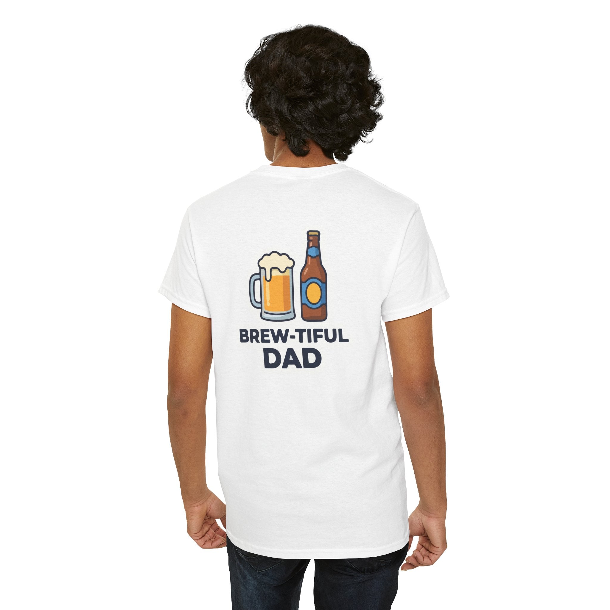 Brew-tiful Dad T-Shirt — Funny Father's Day Beer Tee