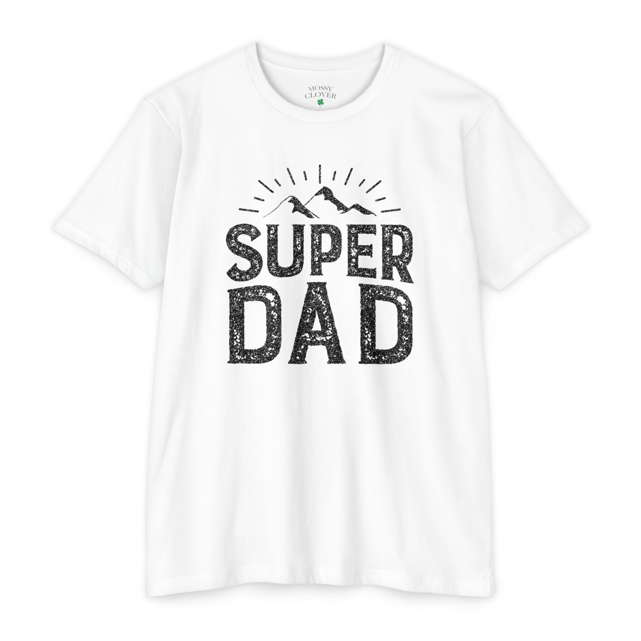 Super Dad T-Shirt