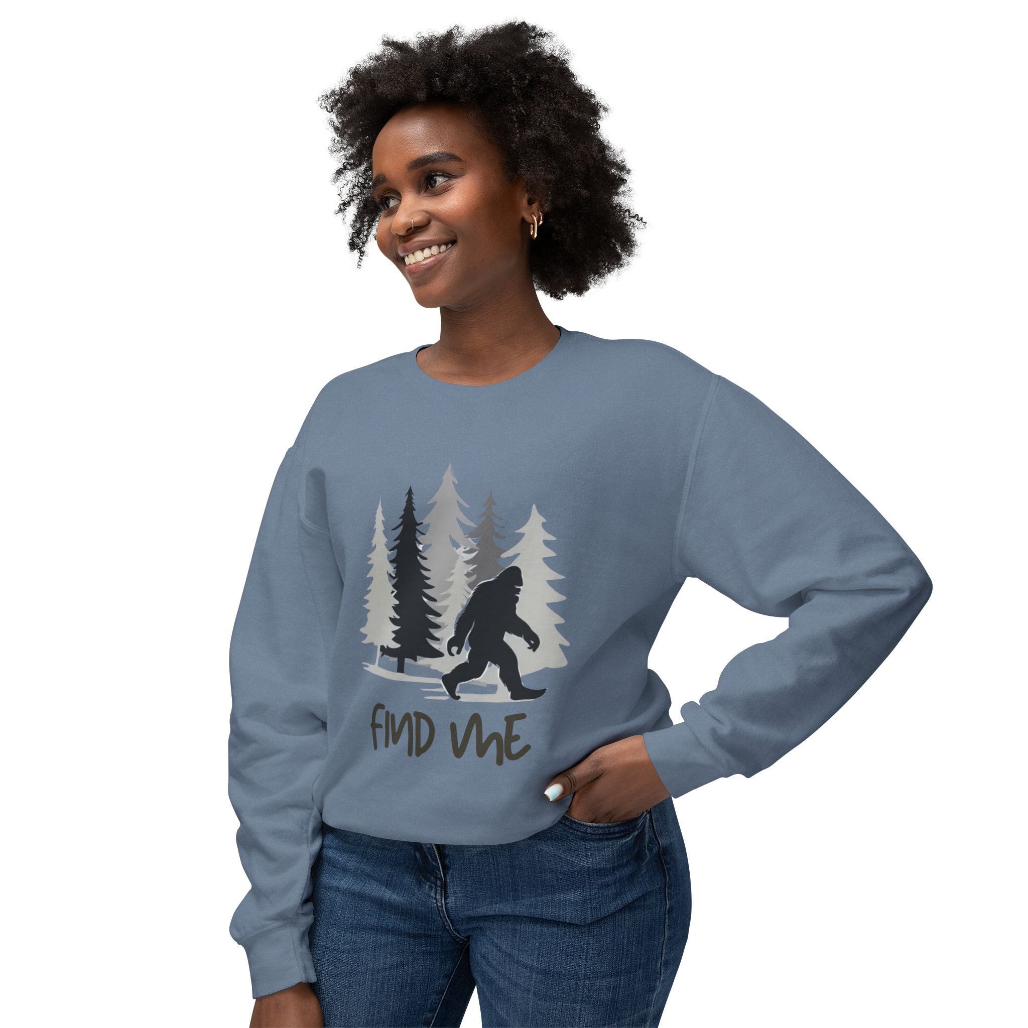 Find Me Sweatshirt — Bigfoot Sasquatch Graphic Crewneck