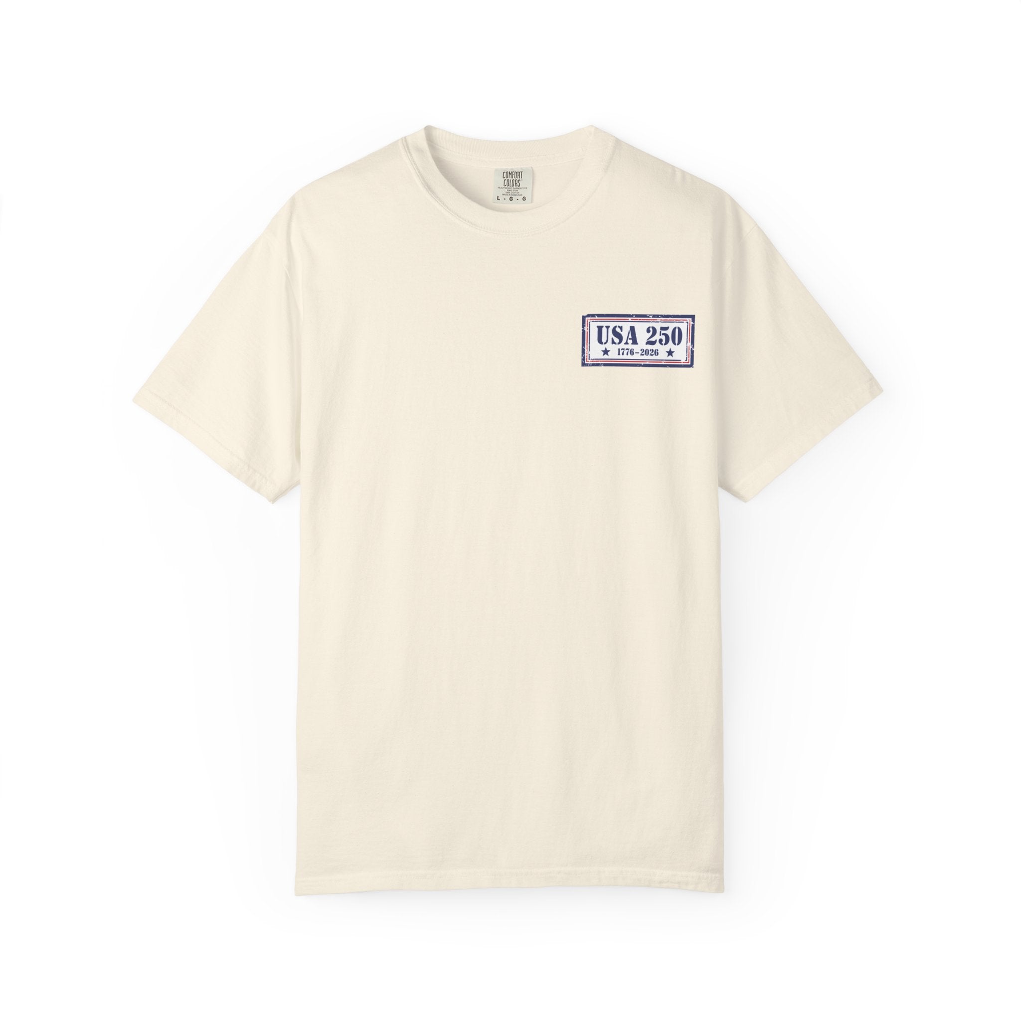 USA 250 Yrs ~ Unisex Garment-Dyed T-shirt