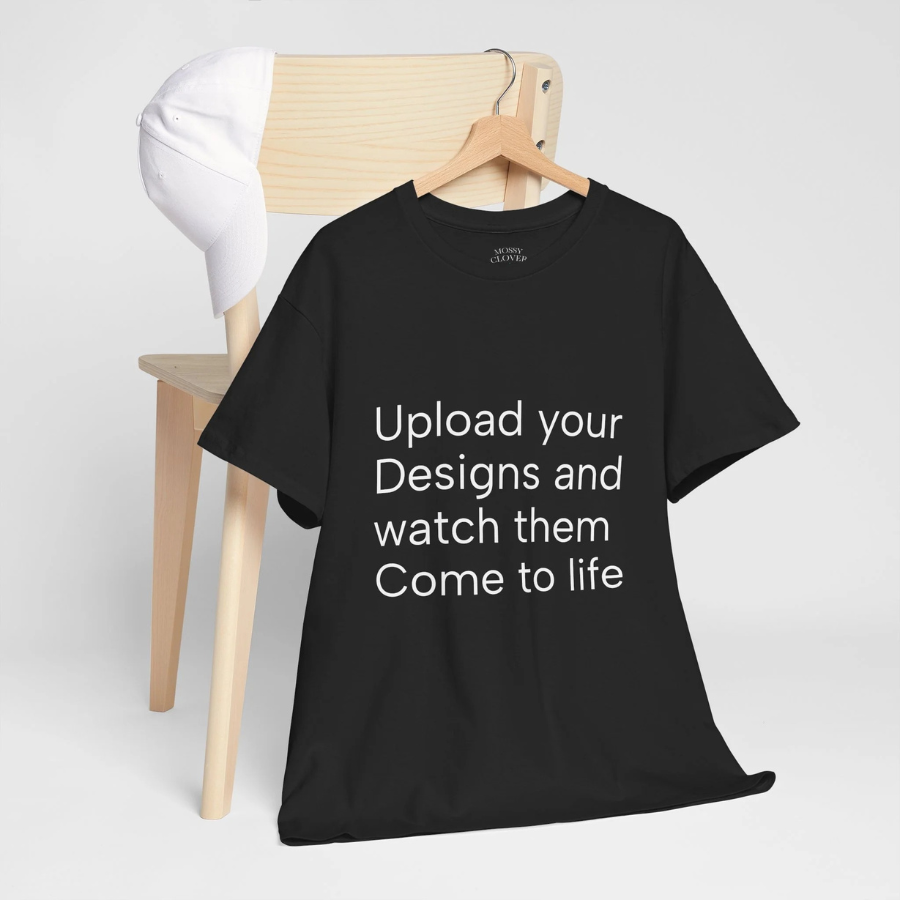Customizable T‑Shirt – "Upload Your Designs and Watch Them Come to Life"