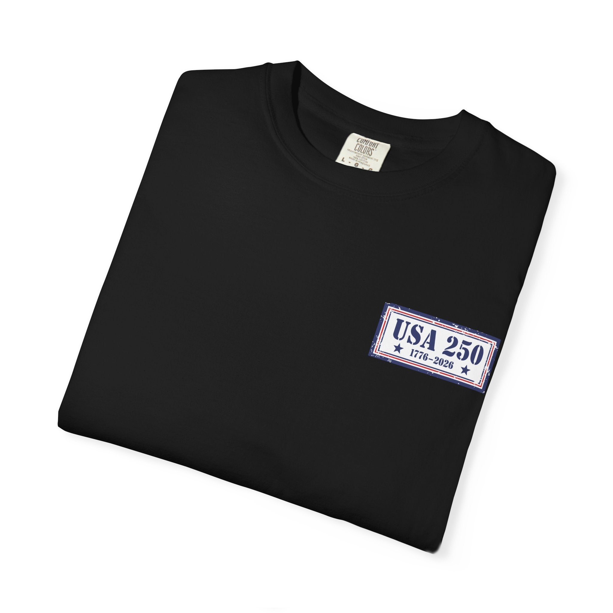 USA 250 Yrs ~ Unisex Garment-Dyed T-shirt