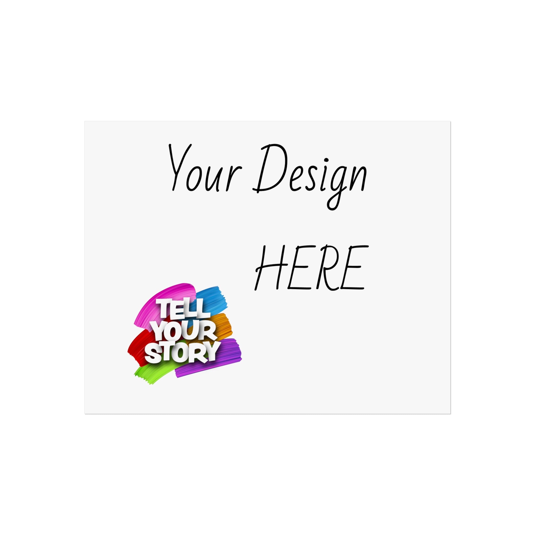 Fine Art Poster — Custom Vertical "Your Design Here" Wall Art (Tell Your Story)