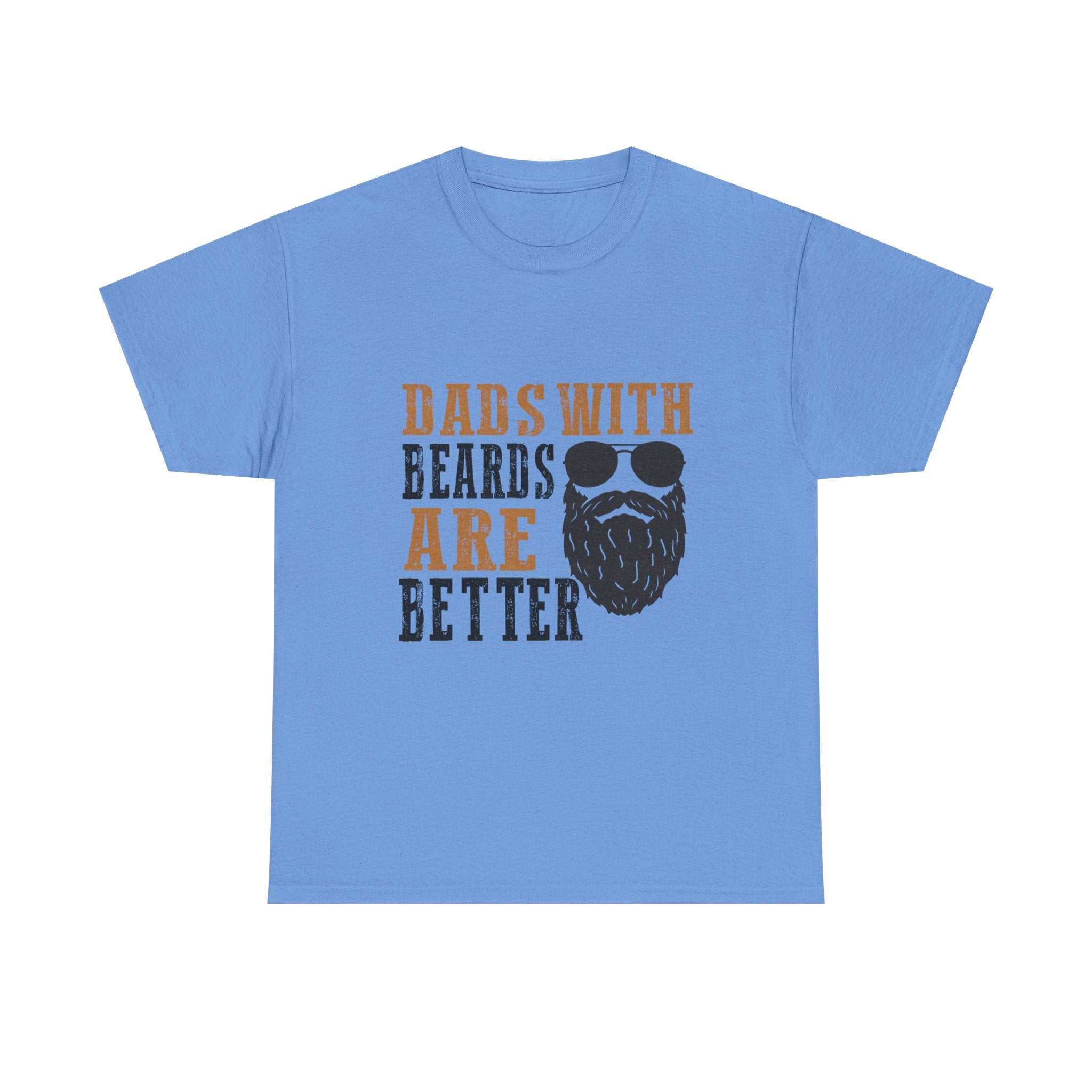 Dads with Beards Are Better Tee