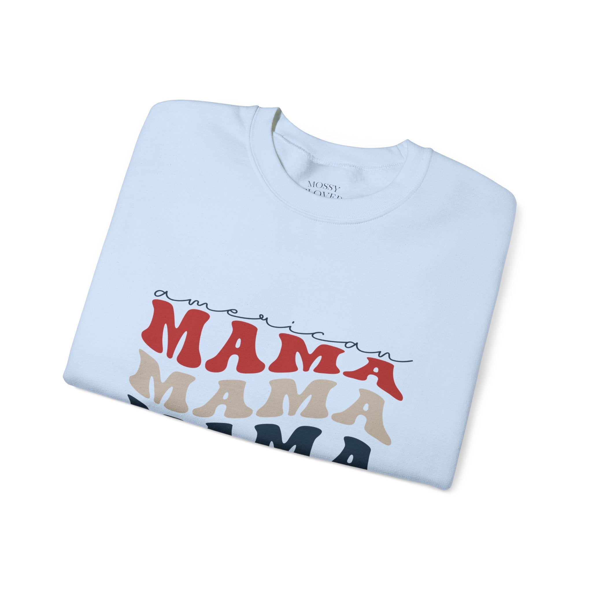 Mama Crewneck Sweatshirt — Vintage American Mama Graphic Pullover