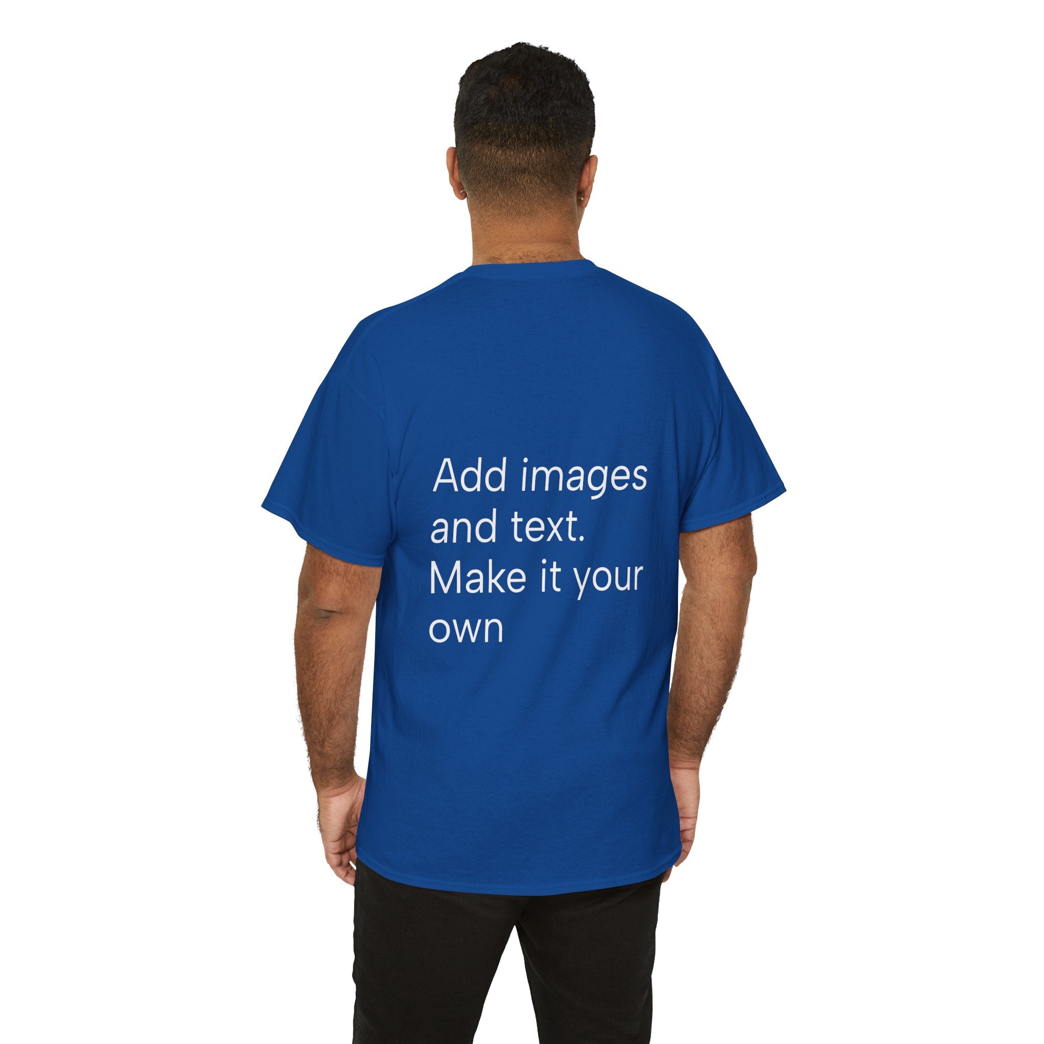 Customizable T‑Shirt – "Upload Your Designs and Watch Them Come to Life"
