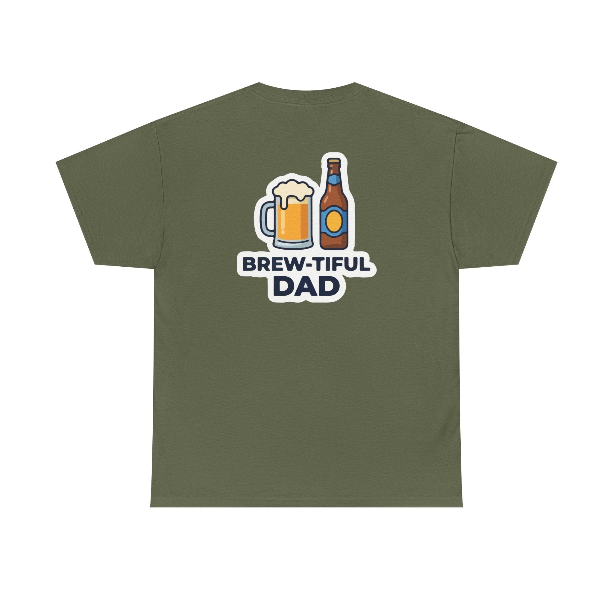Brew-tiful Dad T-Shirt — Funny Father's Day Beer Tee