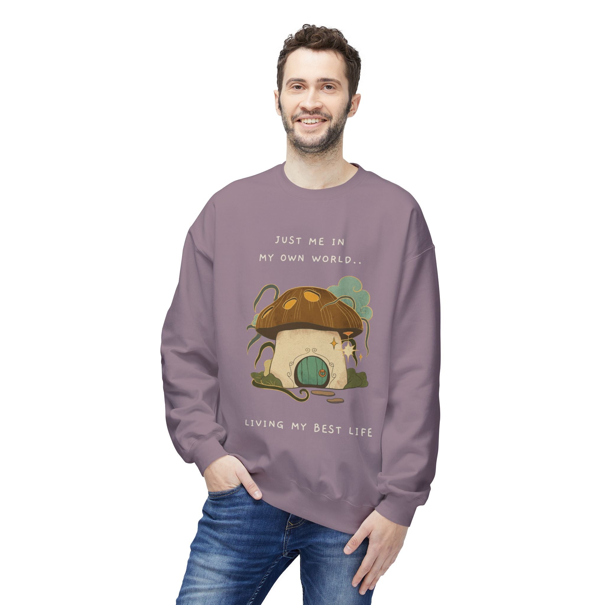 Cozy Mushroom House Sweatshirt — "Just Me In My Own World, Living My Best Life" Crewneck
