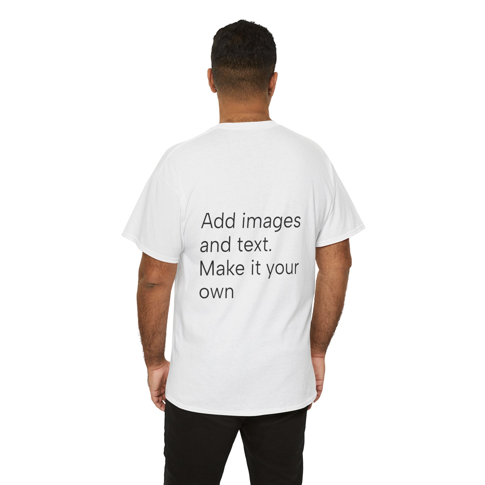 Customizable T‑Shirt – "Upload Your Designs and Watch Them Come to Life"