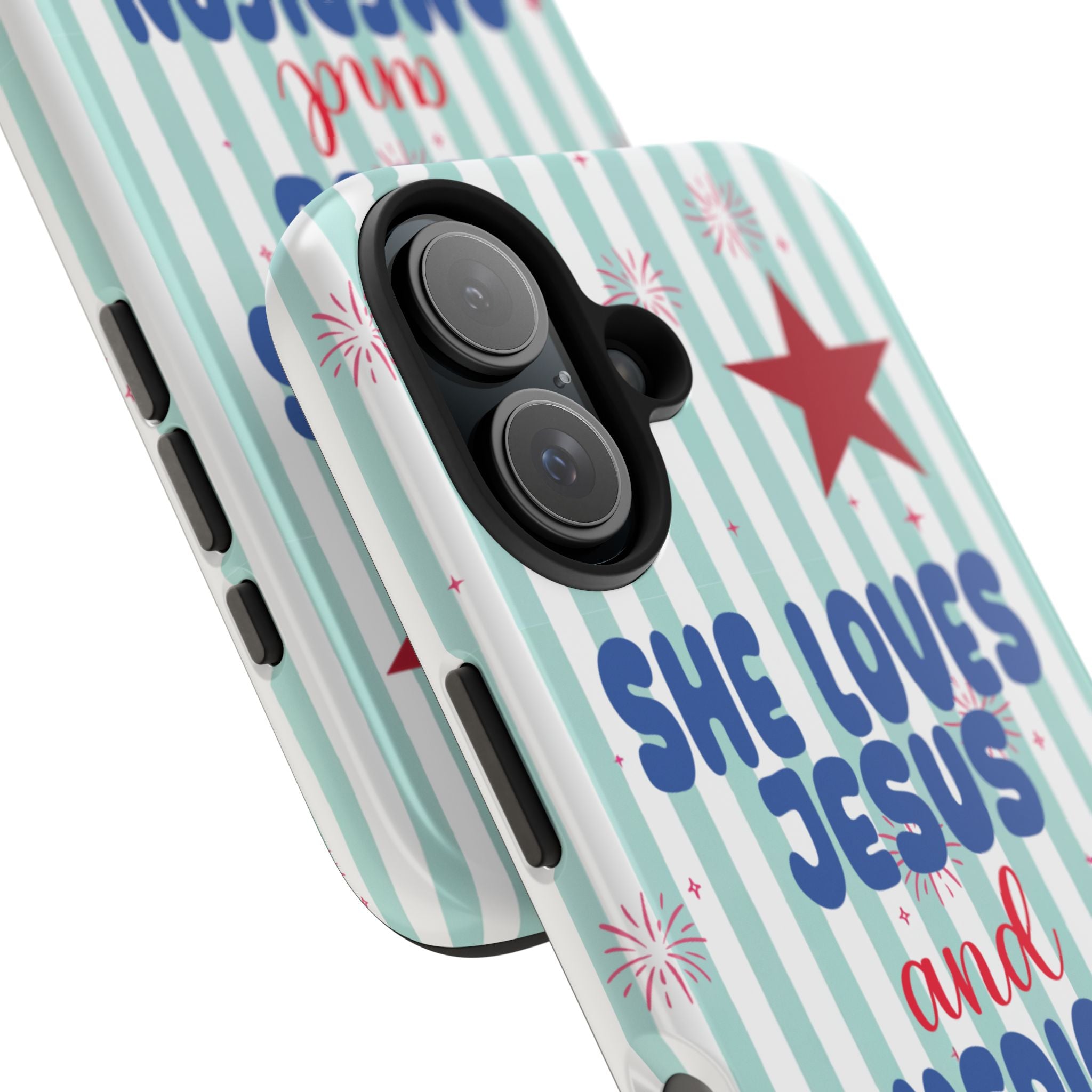 She Loves Jesus and American Too Tough Phone Case — Patriotic Faith iPhone Cover