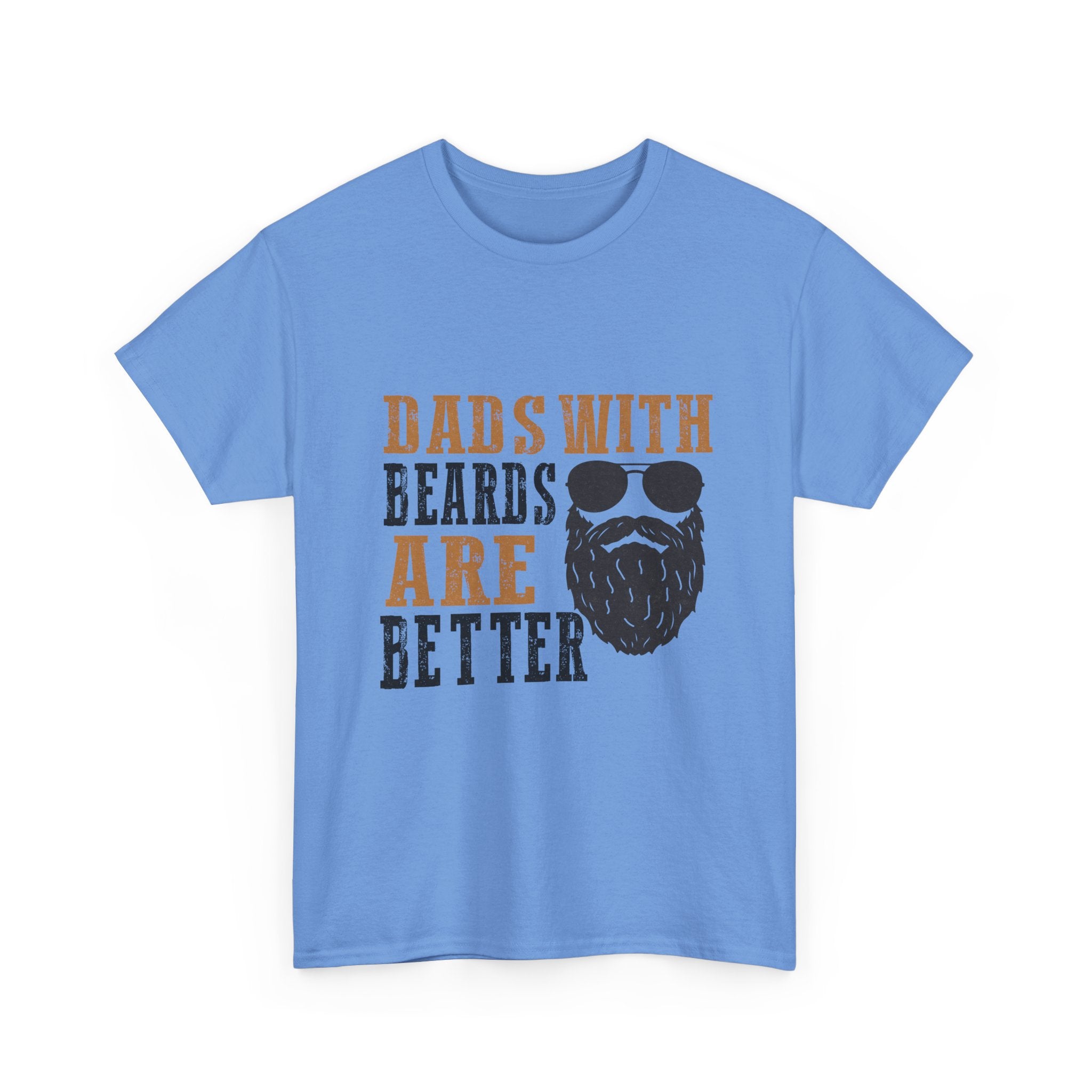 Dads with Beards Are Better Tee