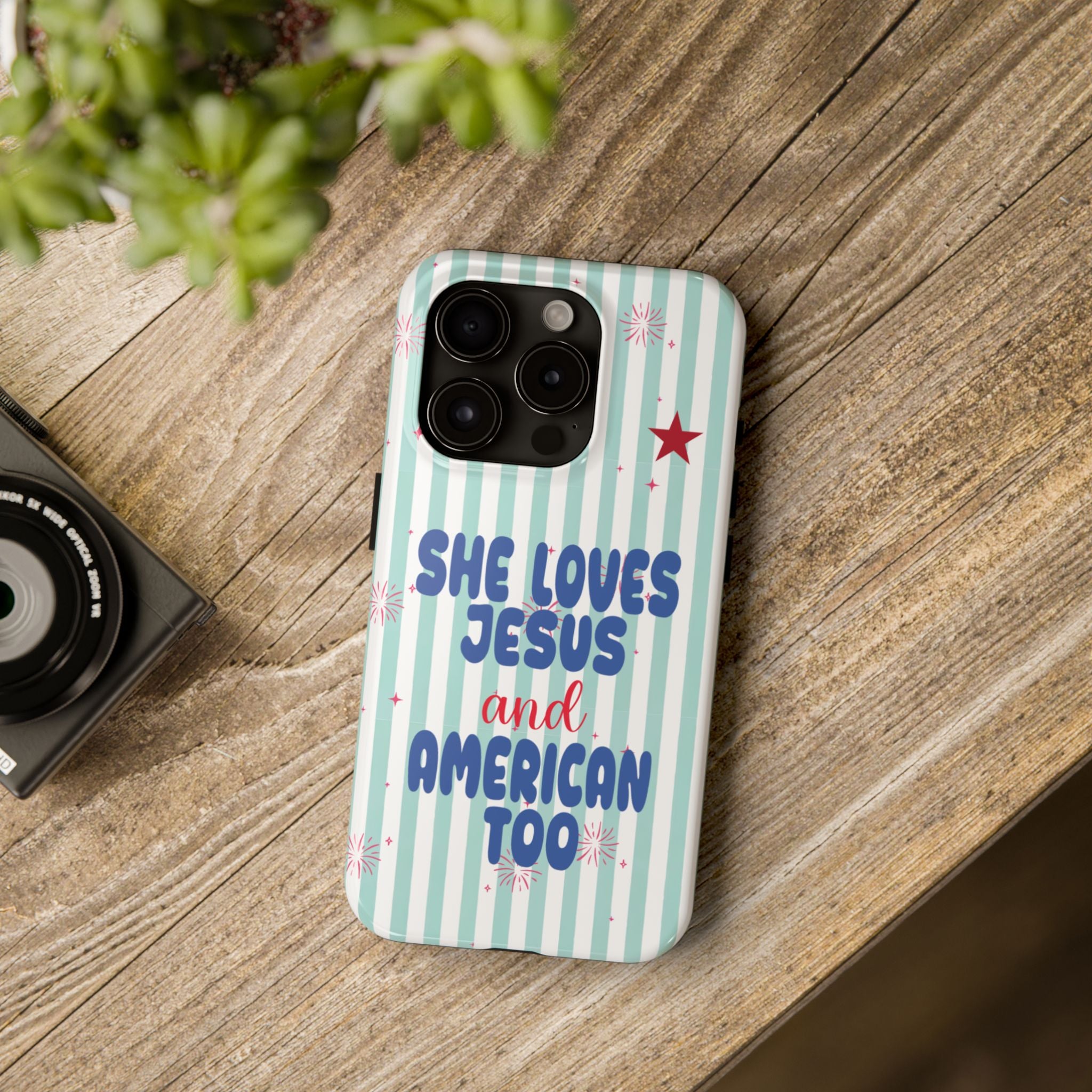 She Loves Jesus and American Too Tough Phone Case — Patriotic Faith iPhone Cover