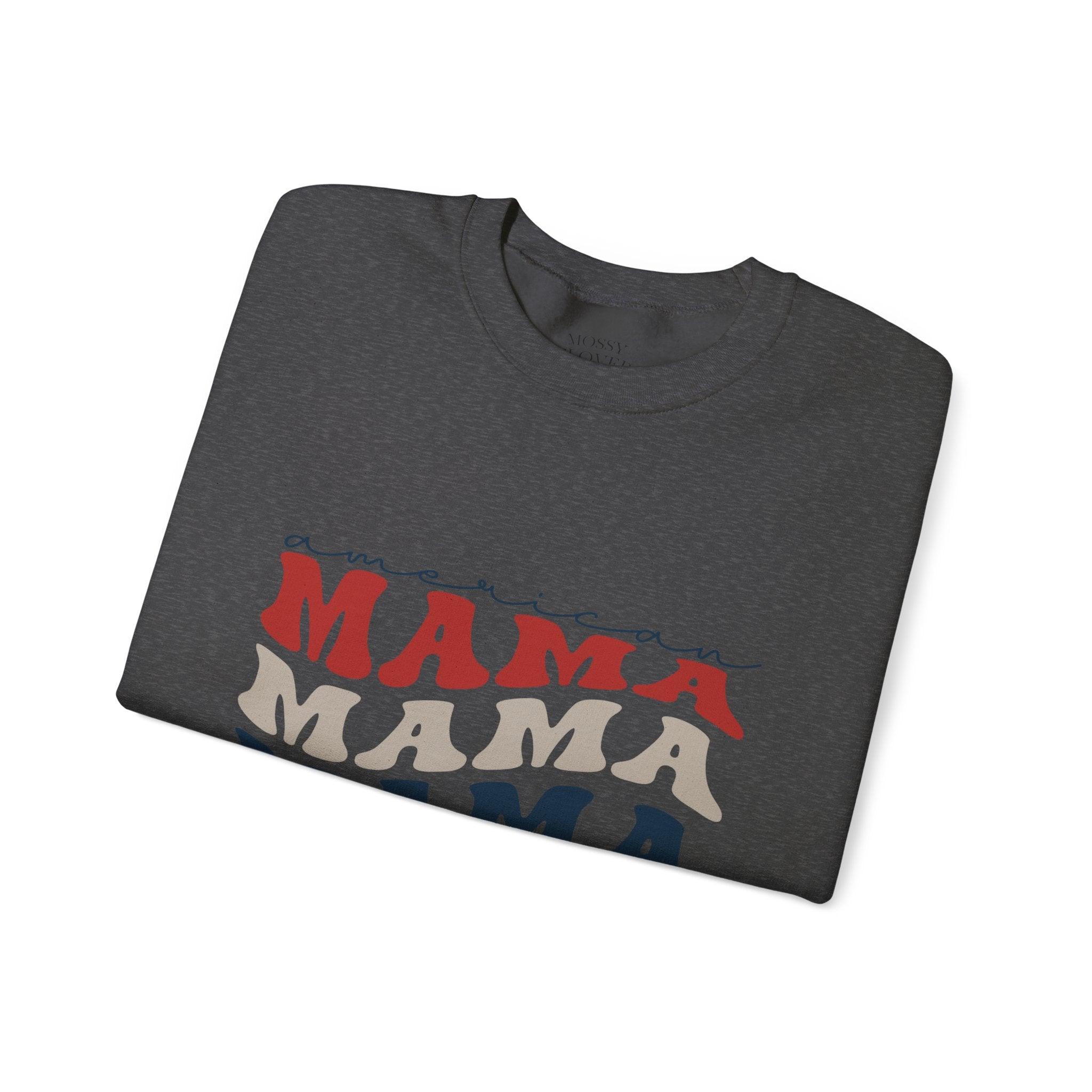 Mama Crewneck Sweatshirt — Vintage American Mama Graphic Pullover