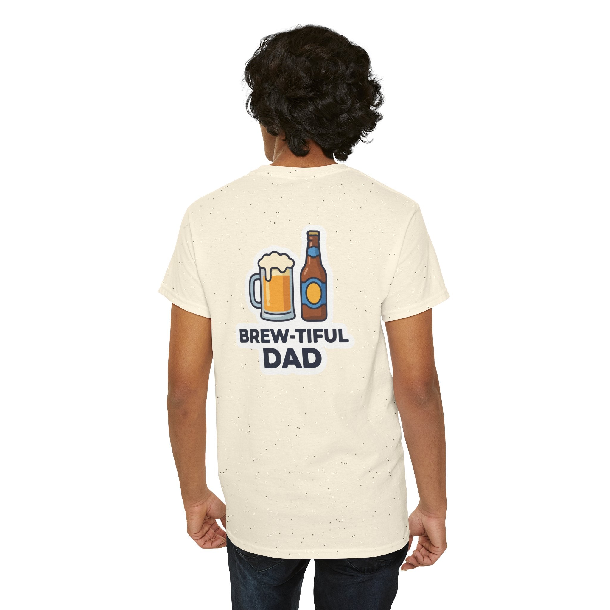 Brew-tiful Dad T-Shirt — Funny Father's Day Beer Tee