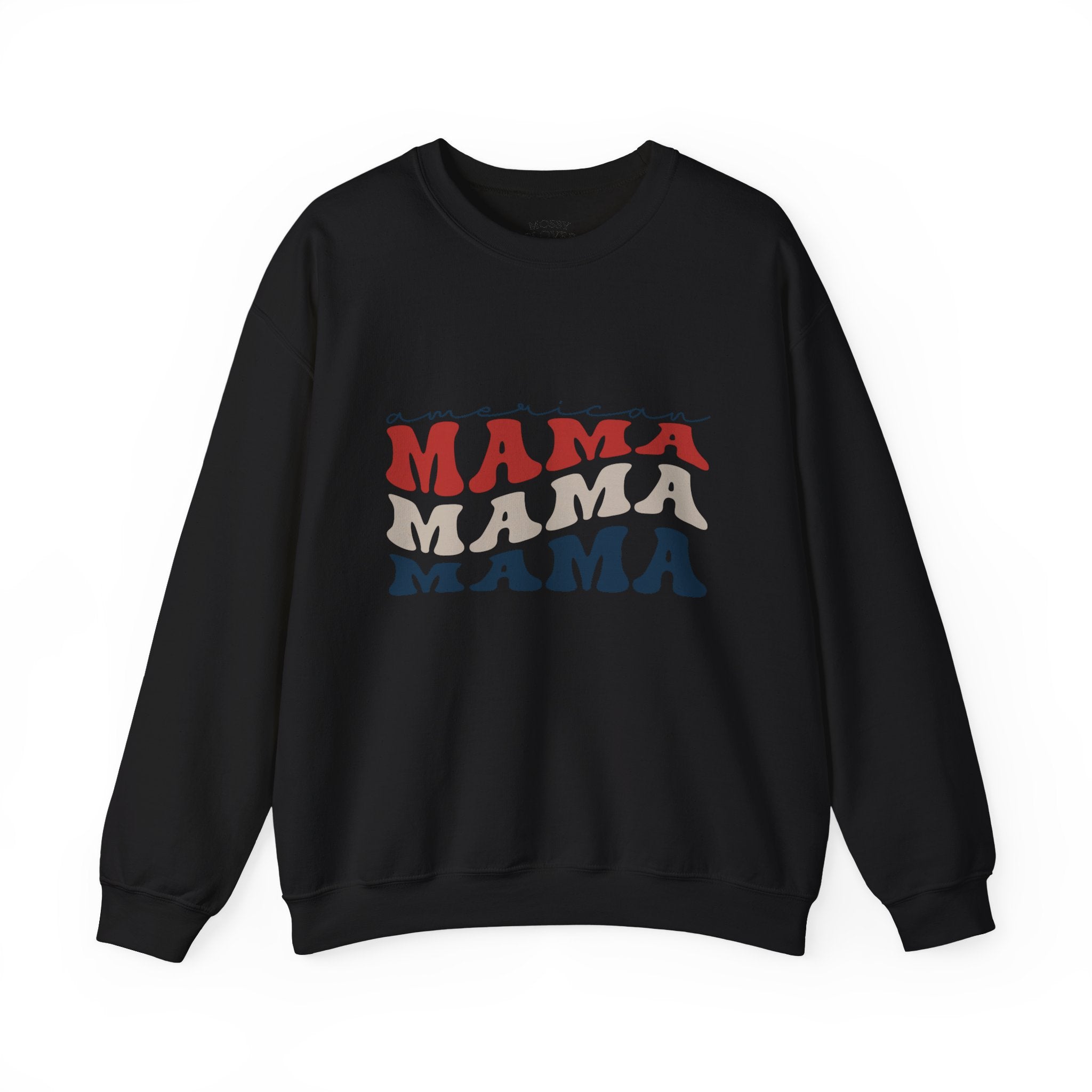 Mama Crewneck Sweatshirt — Vintage American Mama Graphic Pullover