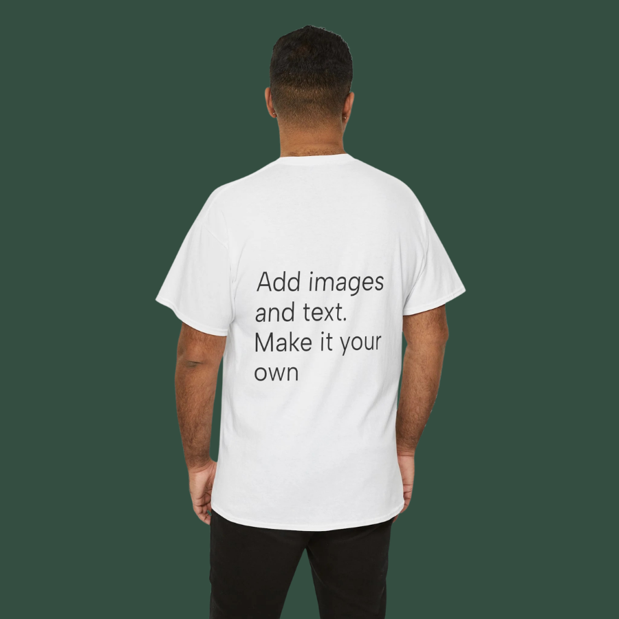 Customizable T‑Shirt – "Upload Your Designs and Watch Them Come to Life"
