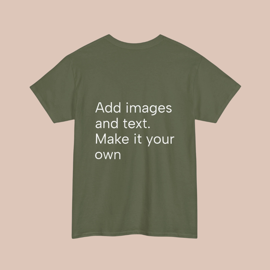 Customizable T‑Shirt – "Upload Your Designs and Watch Them Come to Life"