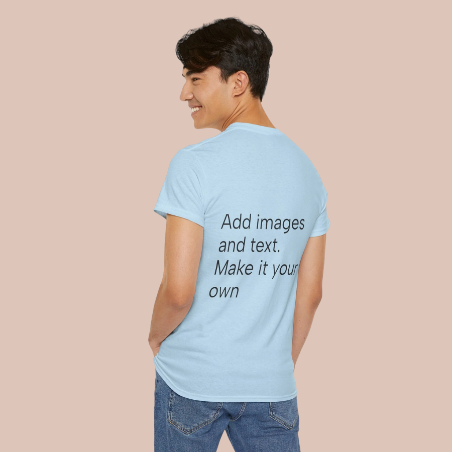 Customizable T‑Shirt – "Upload Your Designs and Watch Them Come to Life"