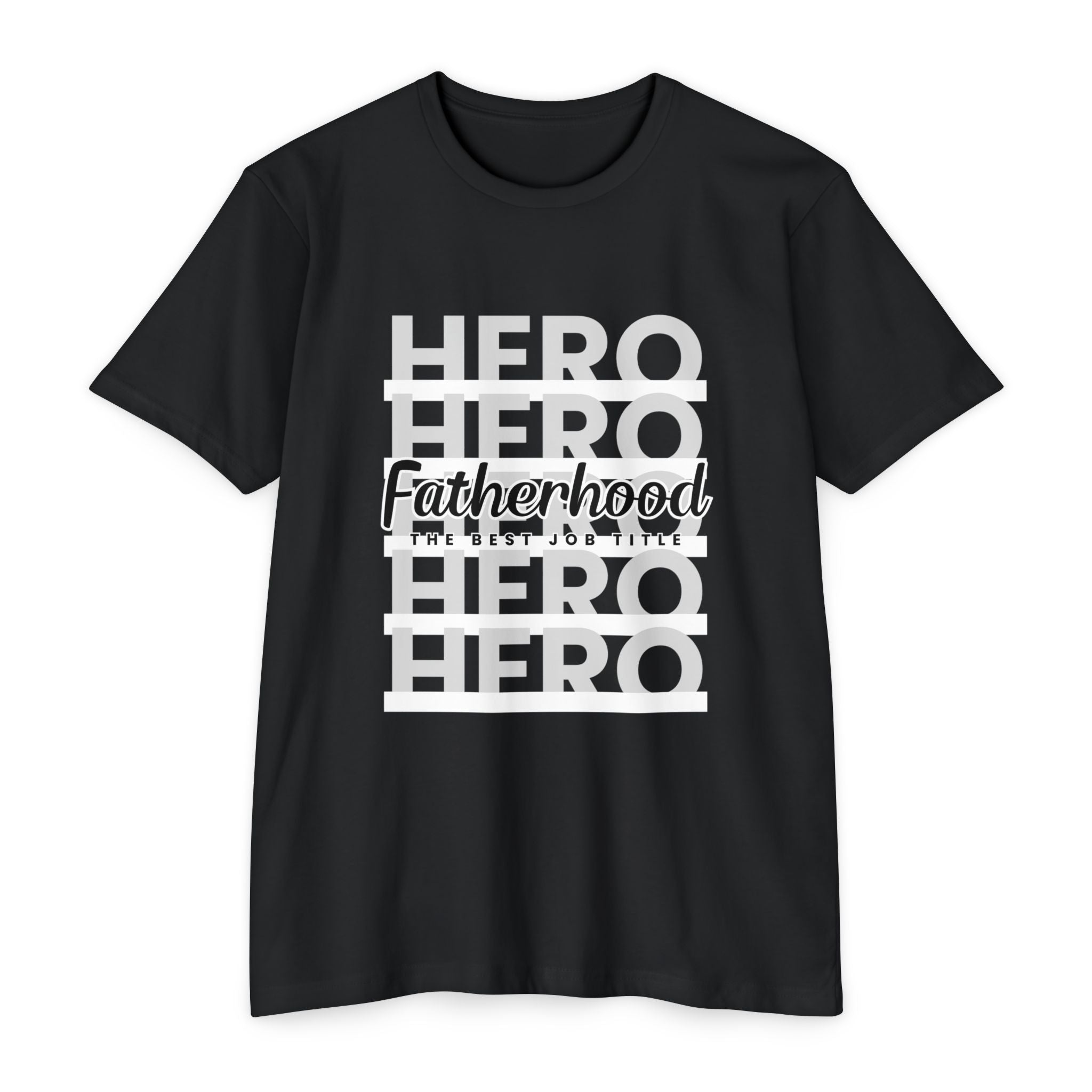 Fatherhood Hero T-Shirt — "Fatherhood: The Ultimate Title" Graphic Tee