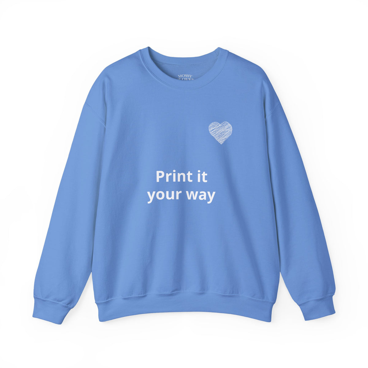 Crewneck Sweatshirt - Personalize it your way