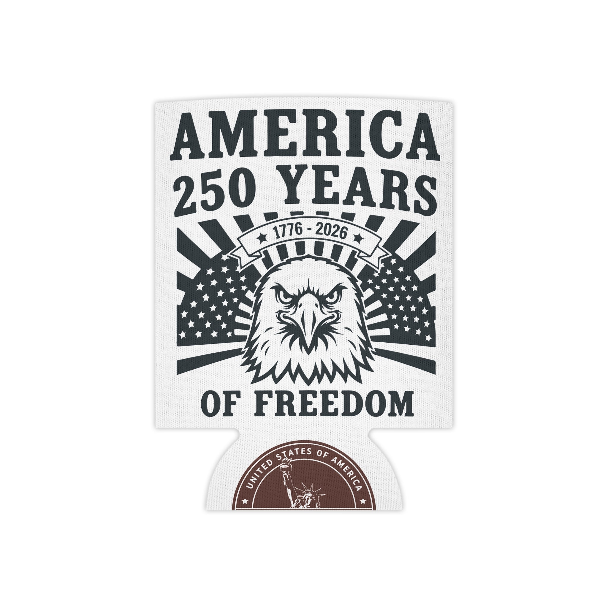 250 Years of Freedom Can Cooler – America 1776–2026 Eagle Flag Stubby Cooler