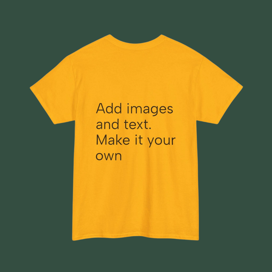 Customizable T‑Shirt – "Upload Your Designs and Watch Them Come to Life"