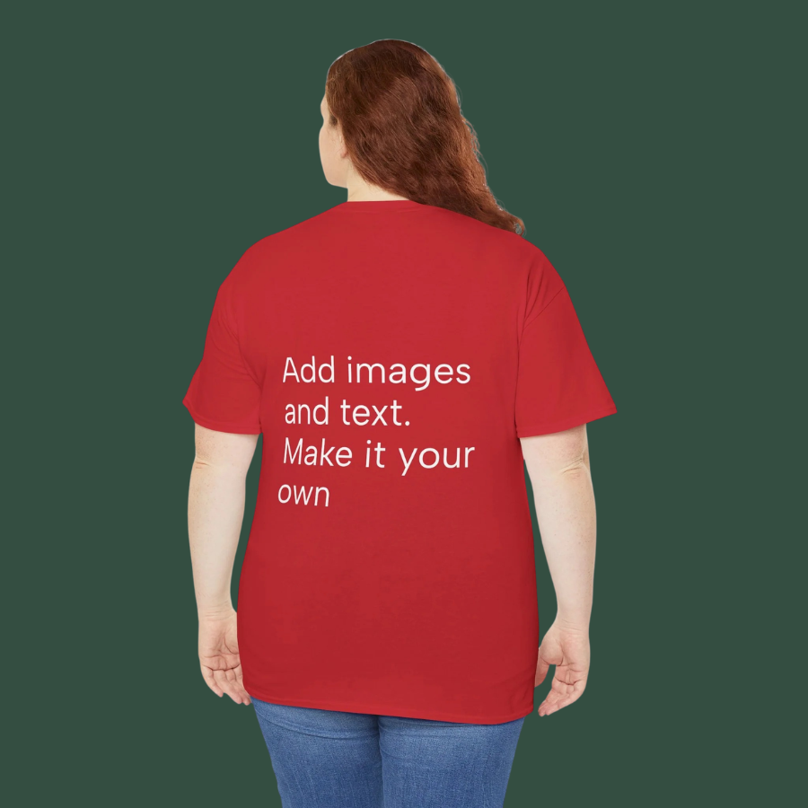 Customizable T‑Shirt – "Upload Your Designs and Watch Them Come to Life"