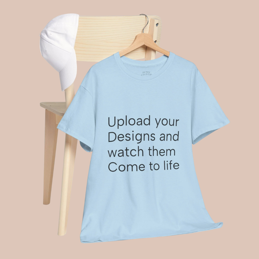 Customizable T‑Shirt – "Upload Your Designs and Watch Them Come to Life"