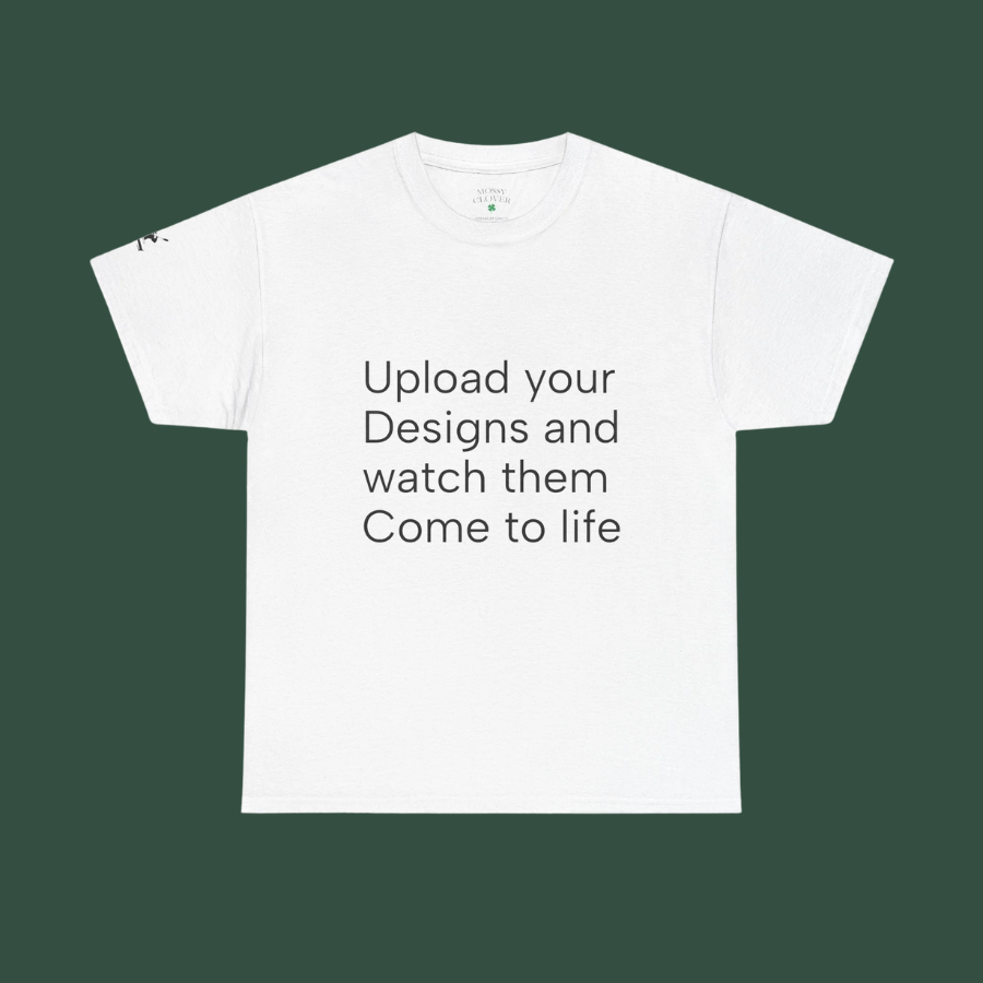Customizable T‑Shirt – "Upload Your Designs and Watch Them Come to Life"