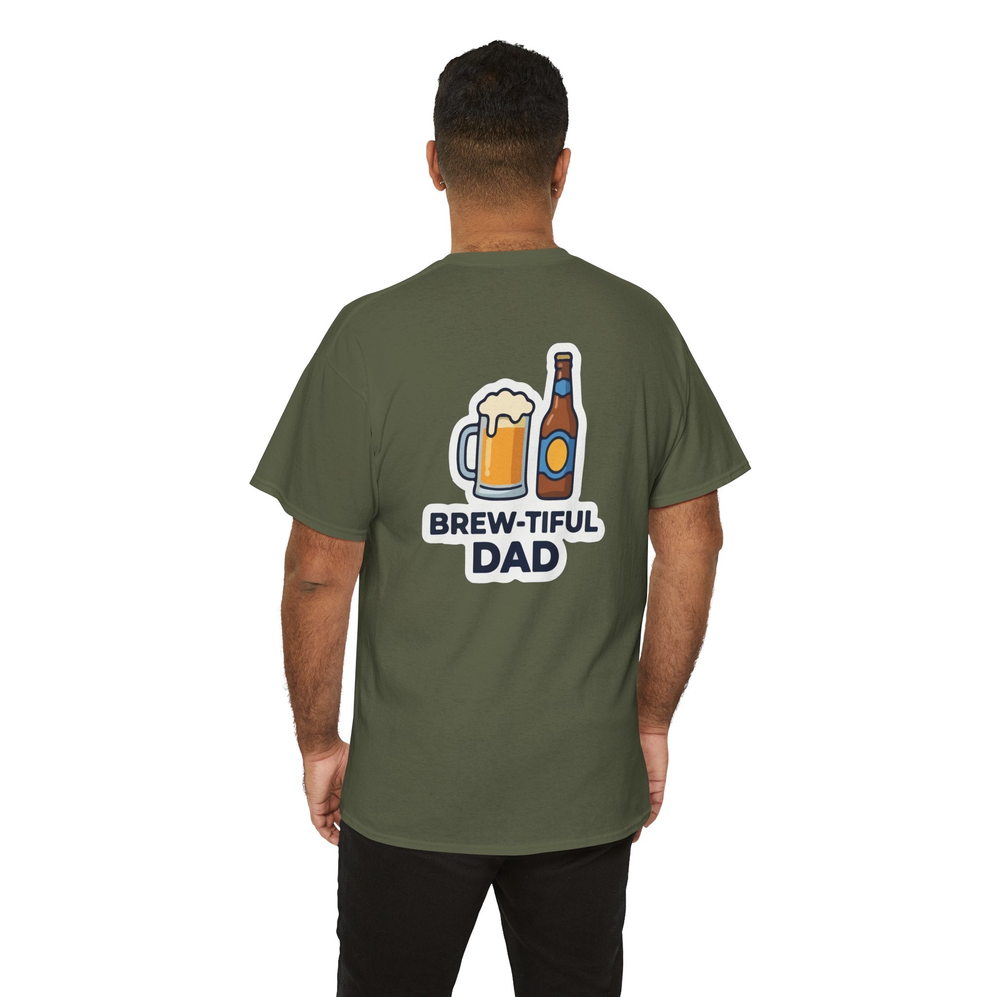 Brew-tiful Dad T-Shirt — Funny Father's Day Beer Tee