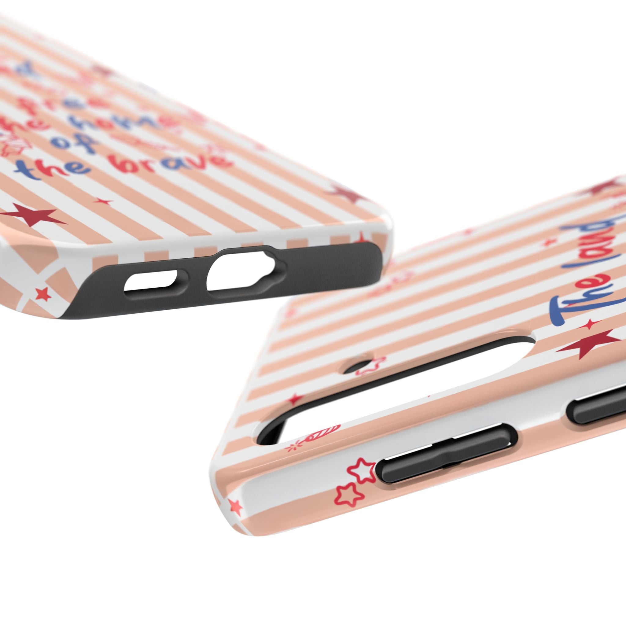 Patriotic Tough Phone Case — “The land of the free & the home of the brave”