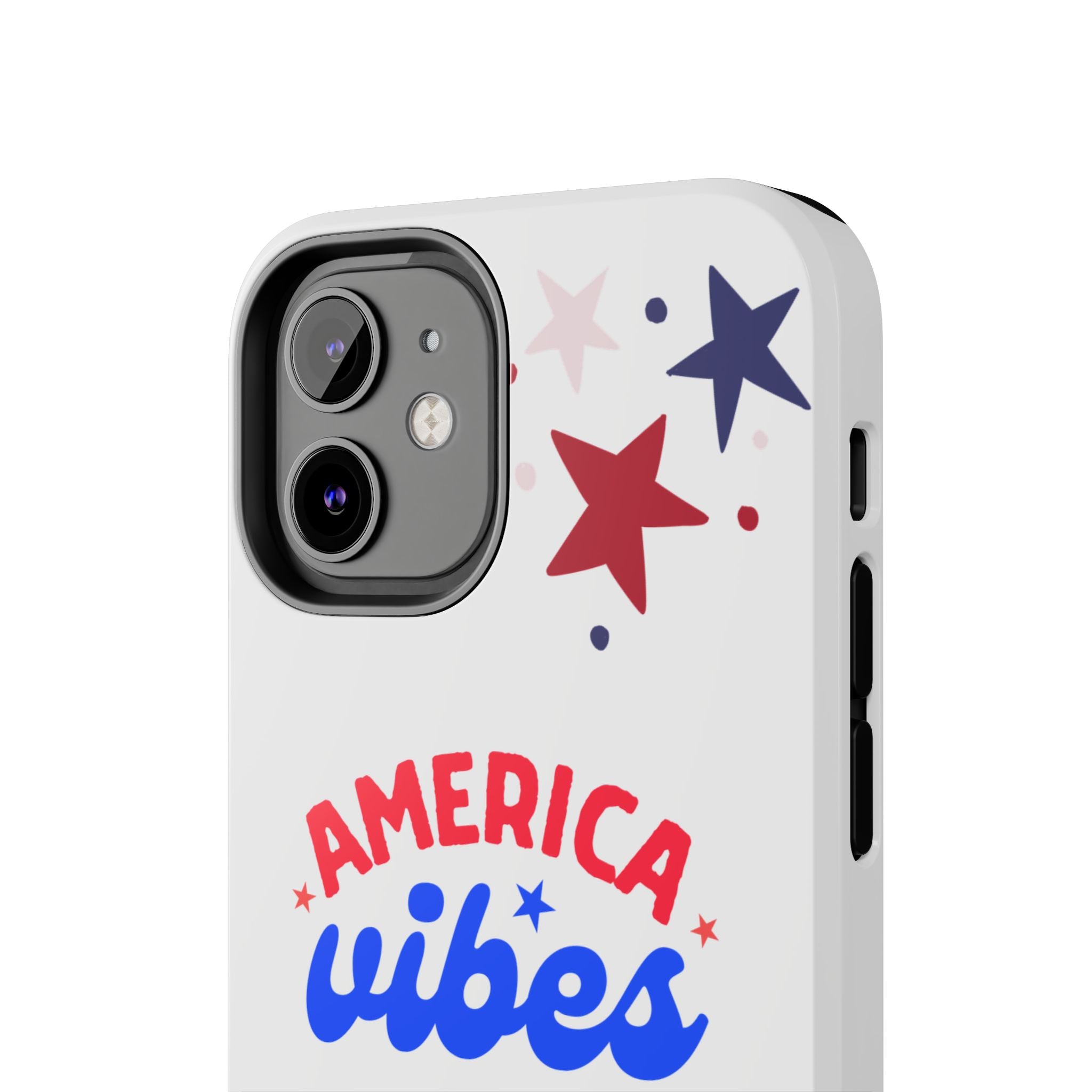 America Vibes Tough Phone Case — Patriotic Red White Blue Stars iPhone Case